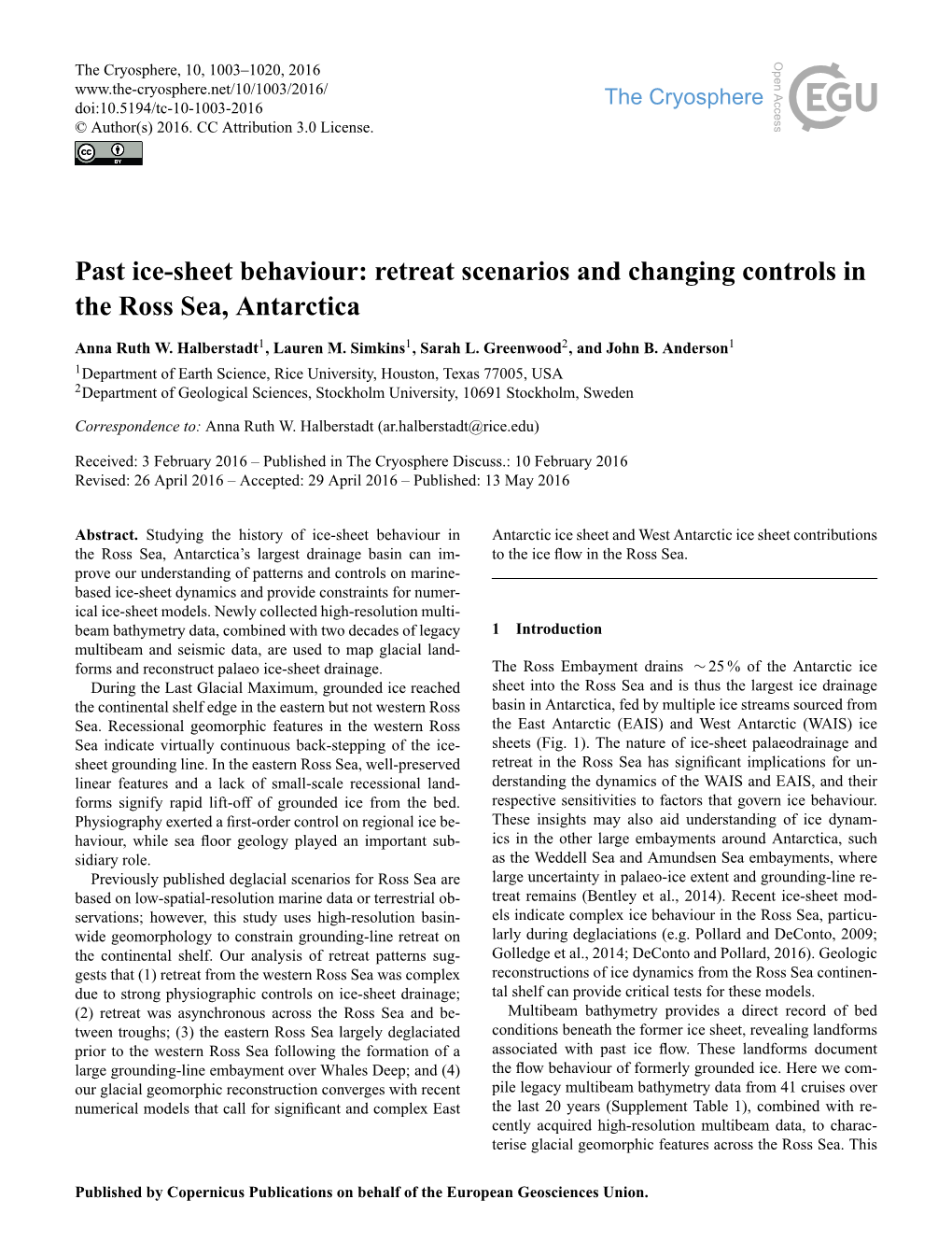 Retreat Scenarios and Changing Controls in the Ross Sea, Antarctica