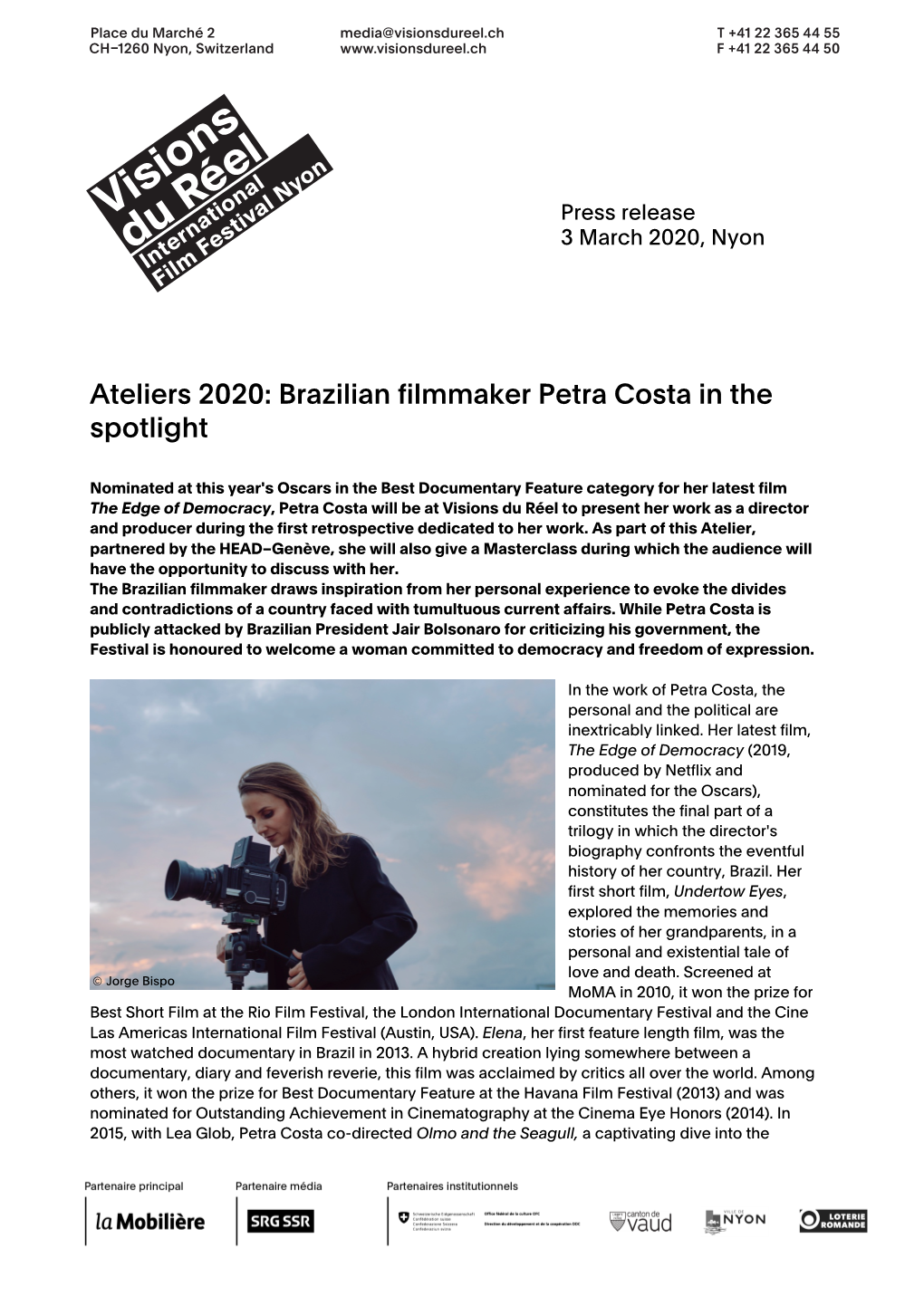 Brazilian Filmmaker Petra Costa in the Spotlight