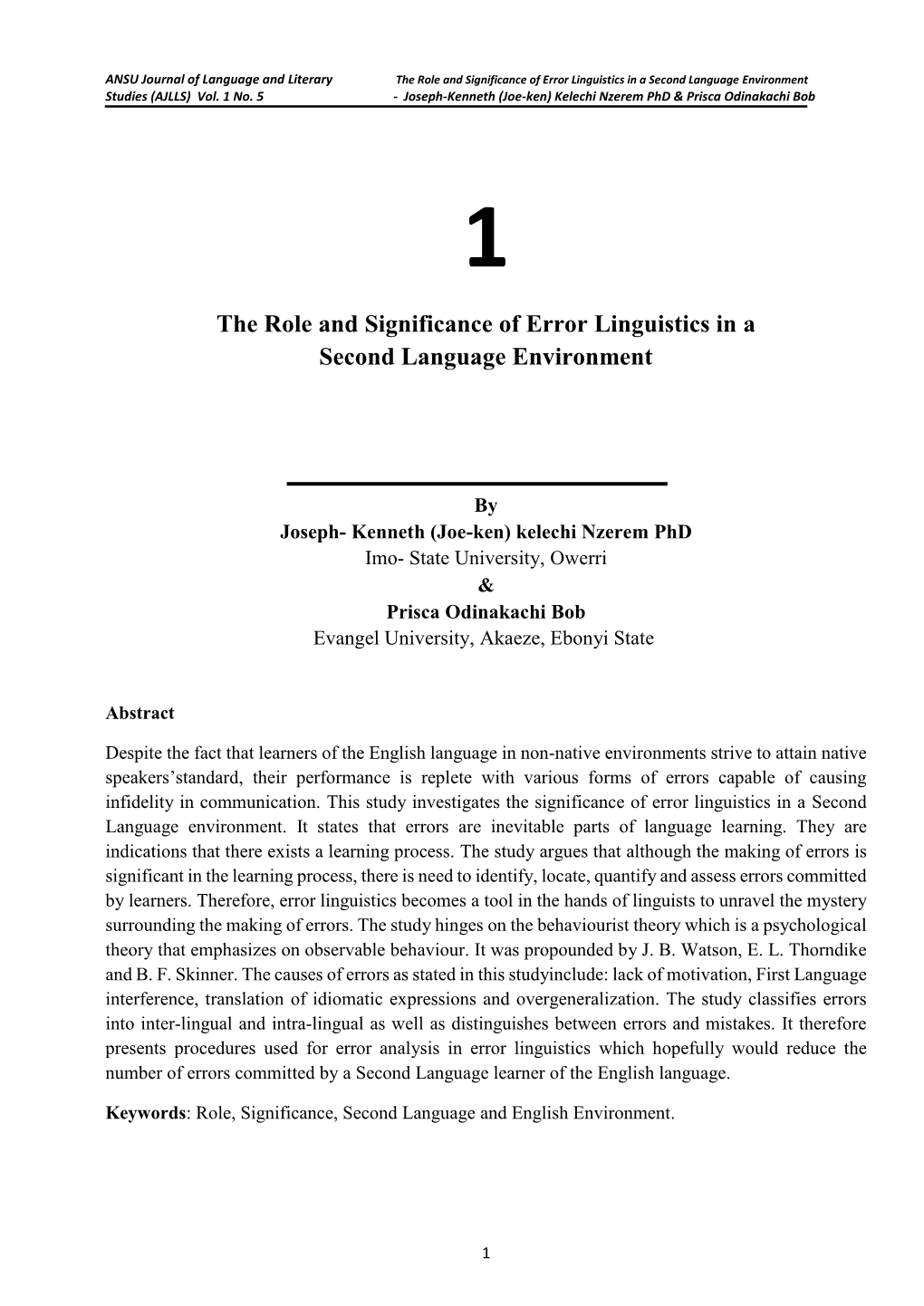 The Role and Significance of Error Linguistics in a Second Language Environment Studies (AJLLS) Vol