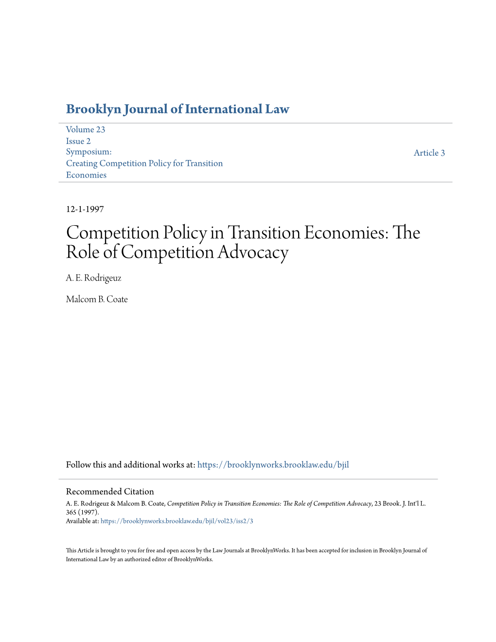 Competition Policy in Transition Economies: the Role of Competition Advocacy A