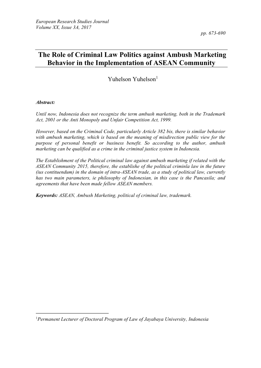 The Role of Criminal Law Politics Against Ambush Marketing Behavior in the Implementation of ASEAN Community