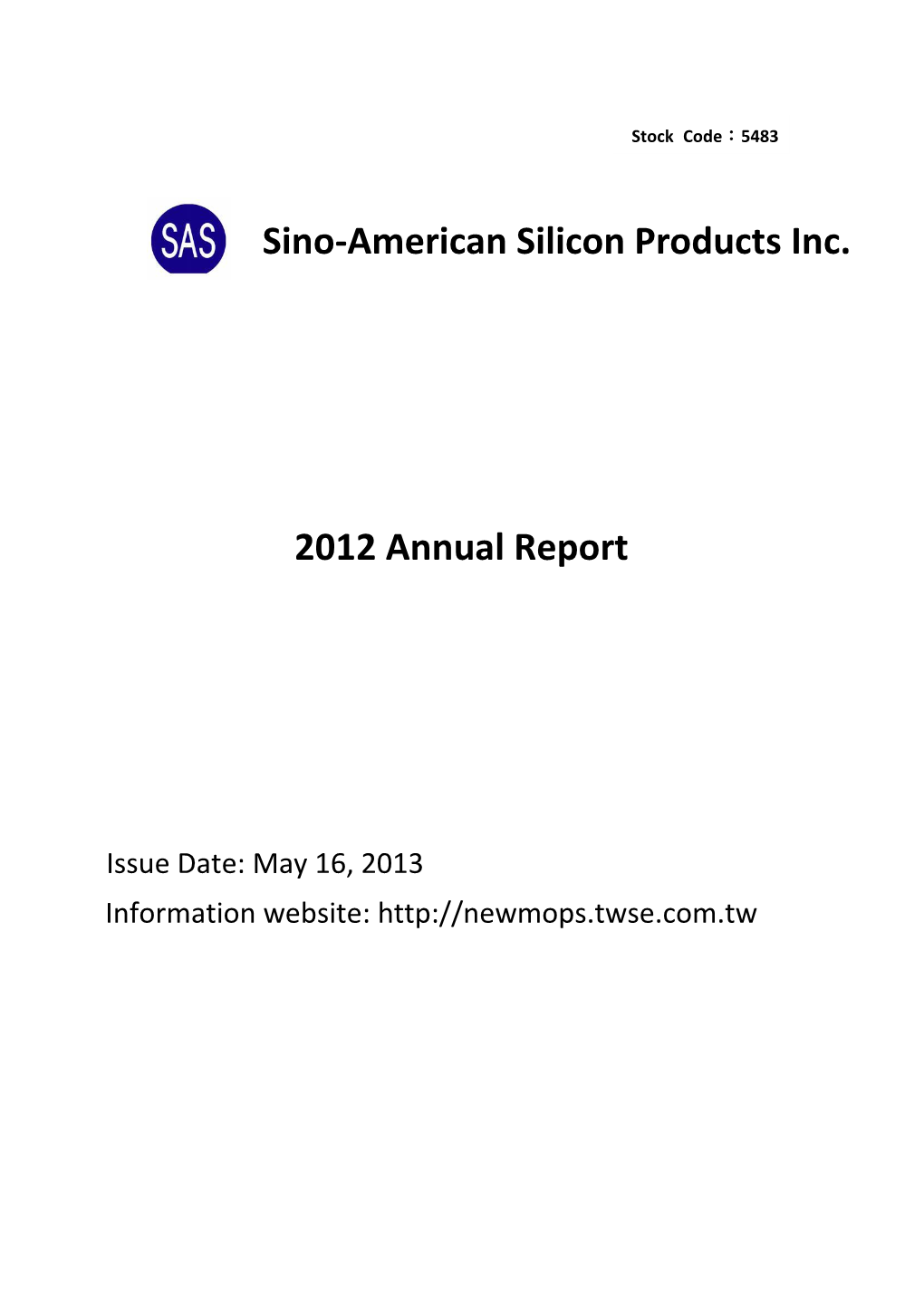 2012 Annual Report Sino-American Silicon Products Inc