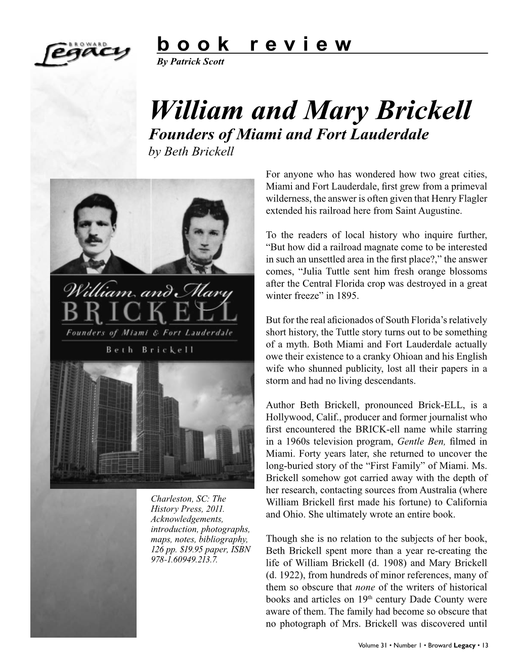 William and Mary Brickell Founders of Miami and Fort Lauderdale by Beth Brickell