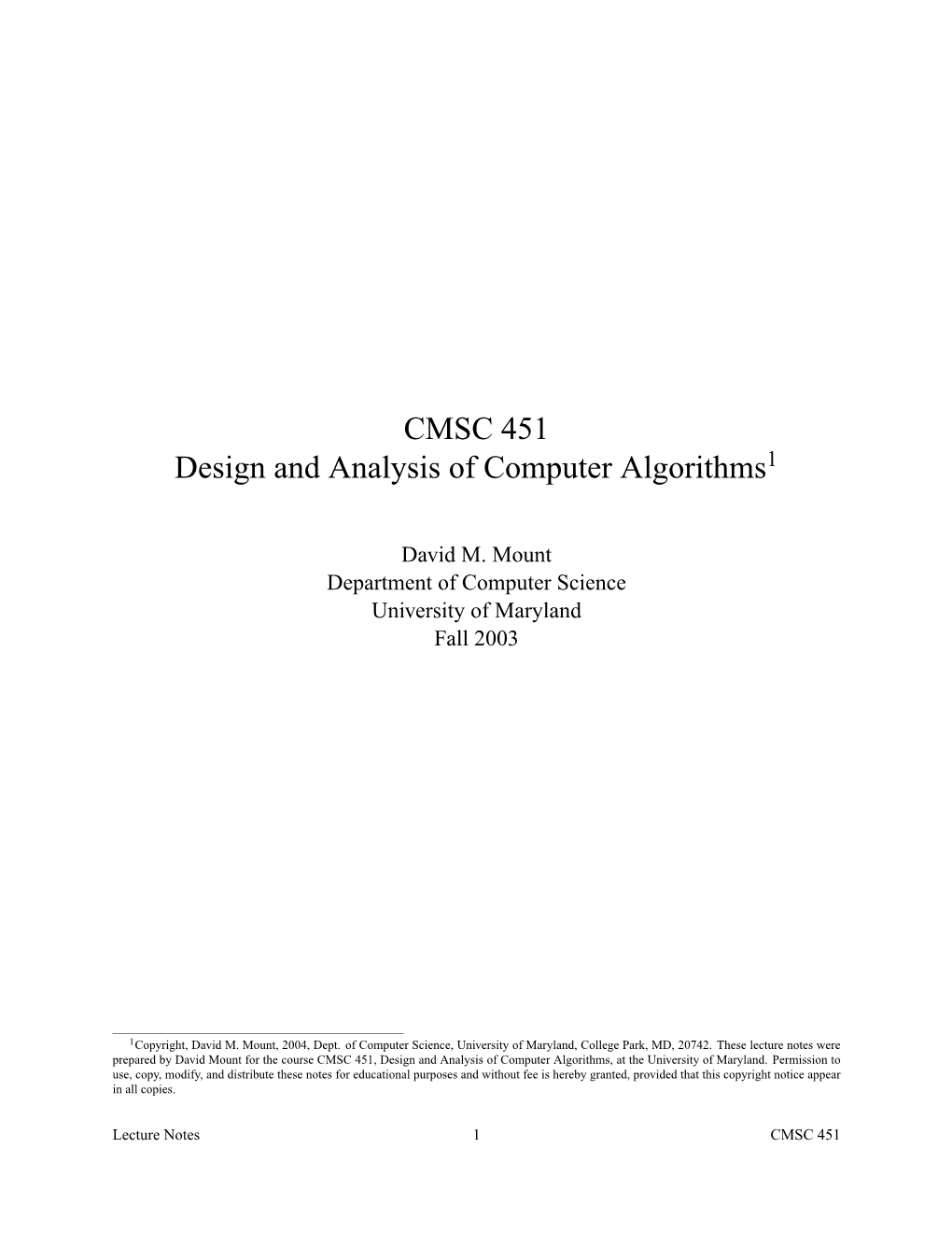 CMSC 451 Design and Analysis of Computer Algorithms1