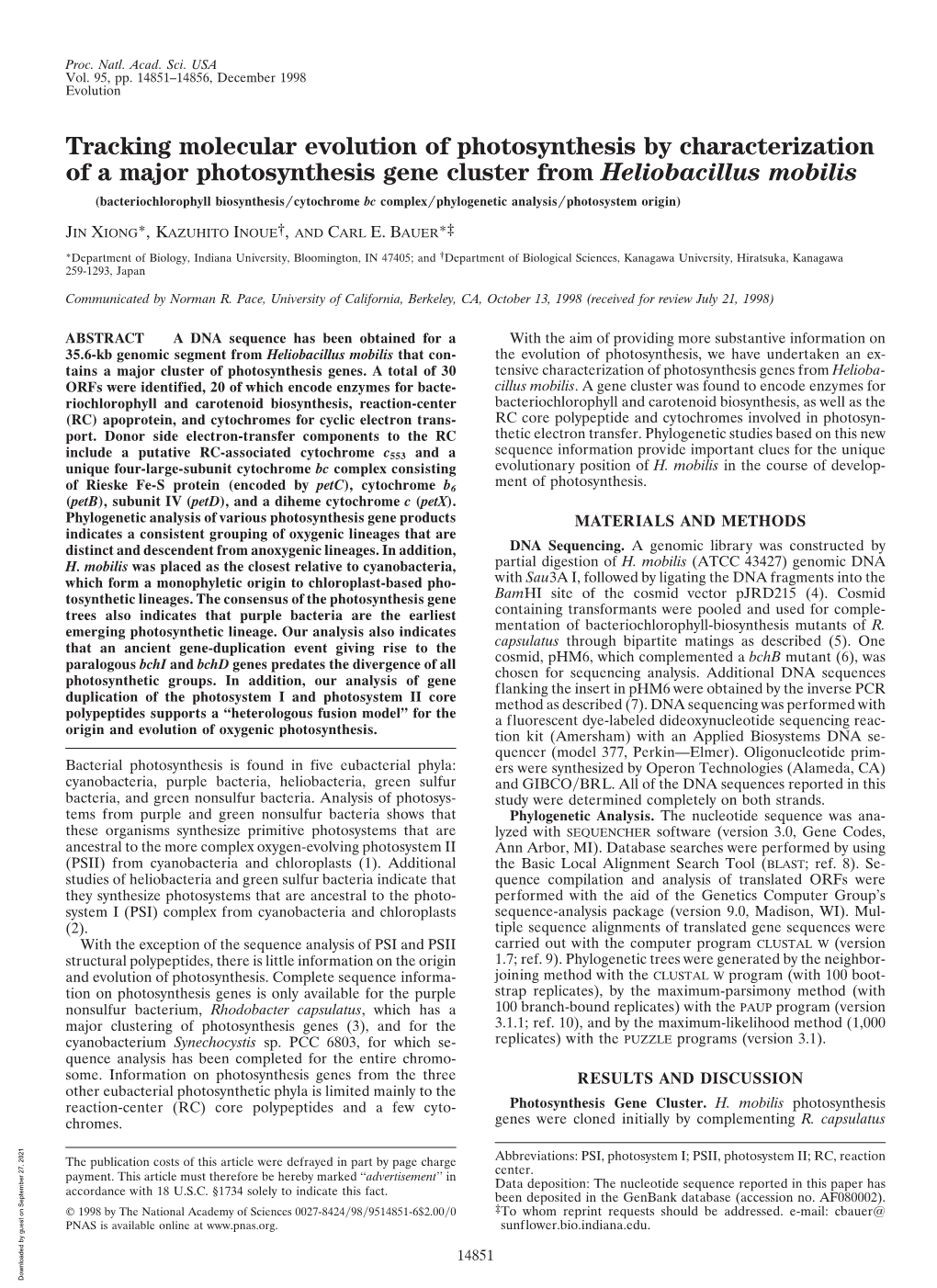 Tracking Molecular Evolution of Photosynthesis by Characterization