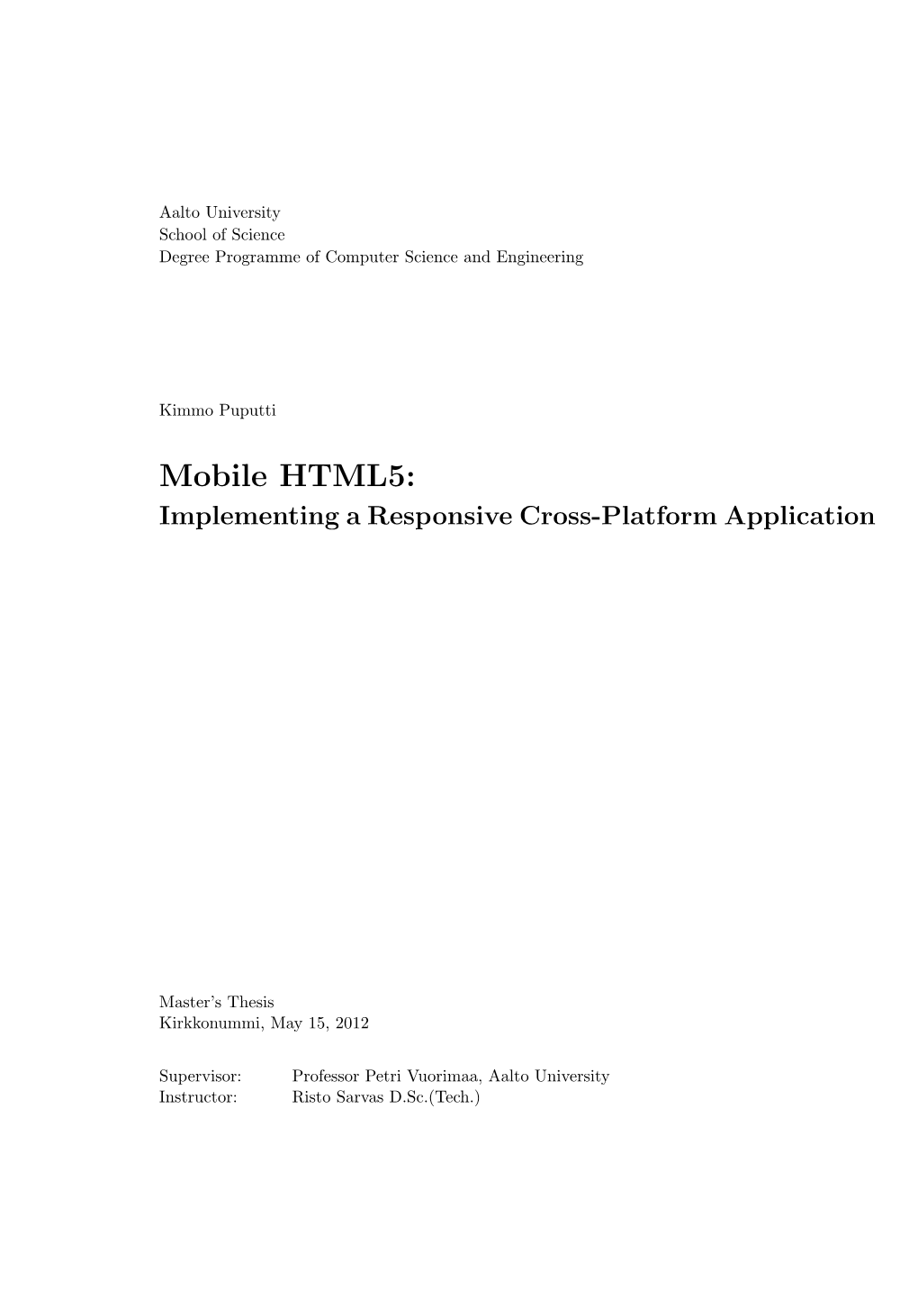 Mobile HTML5: Implementing a Responsive Cross-Platform Application