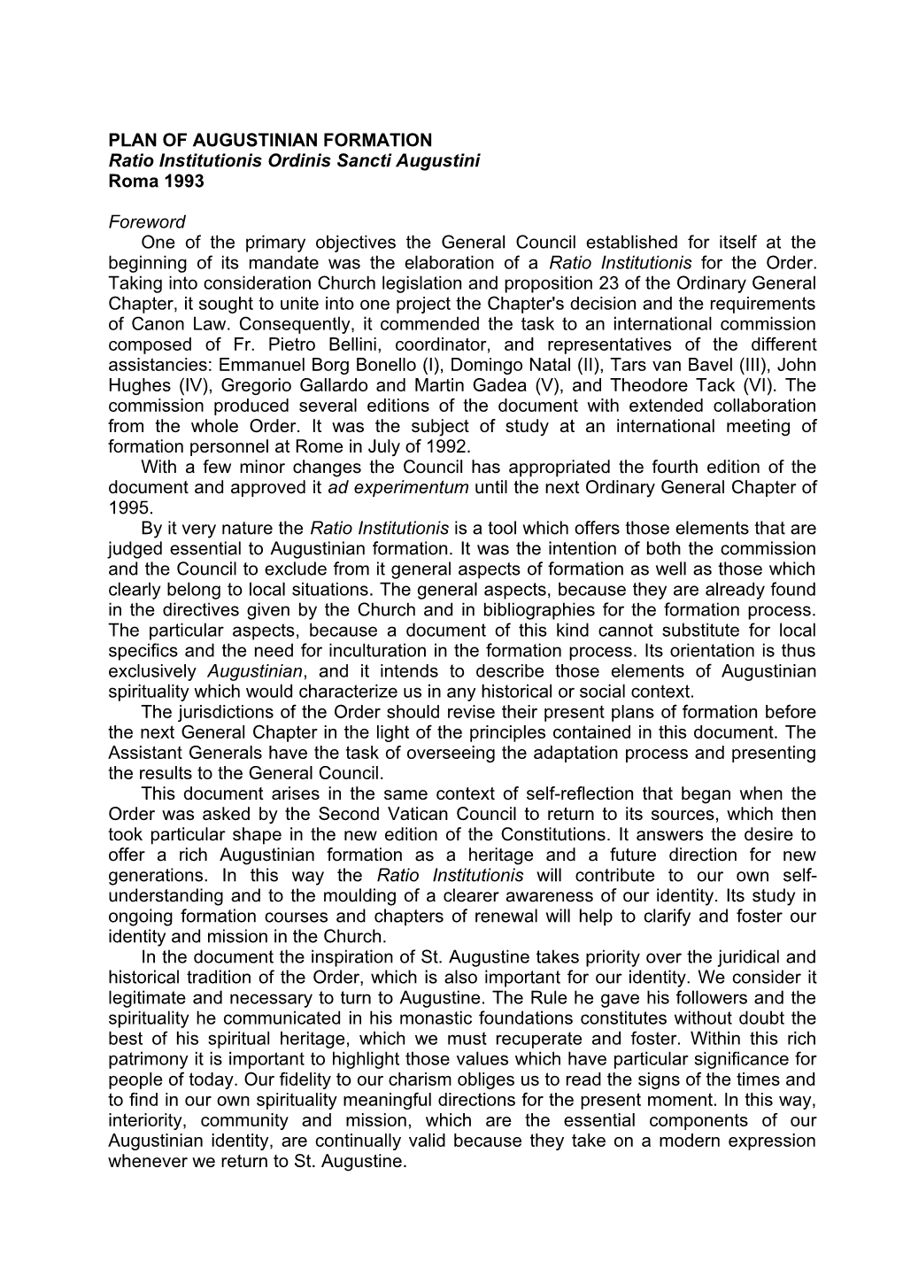 PLAN of AUGUSTINIAN FORMATION Ratio Institutionis Ordinis Sancti Augustini Roma 1993