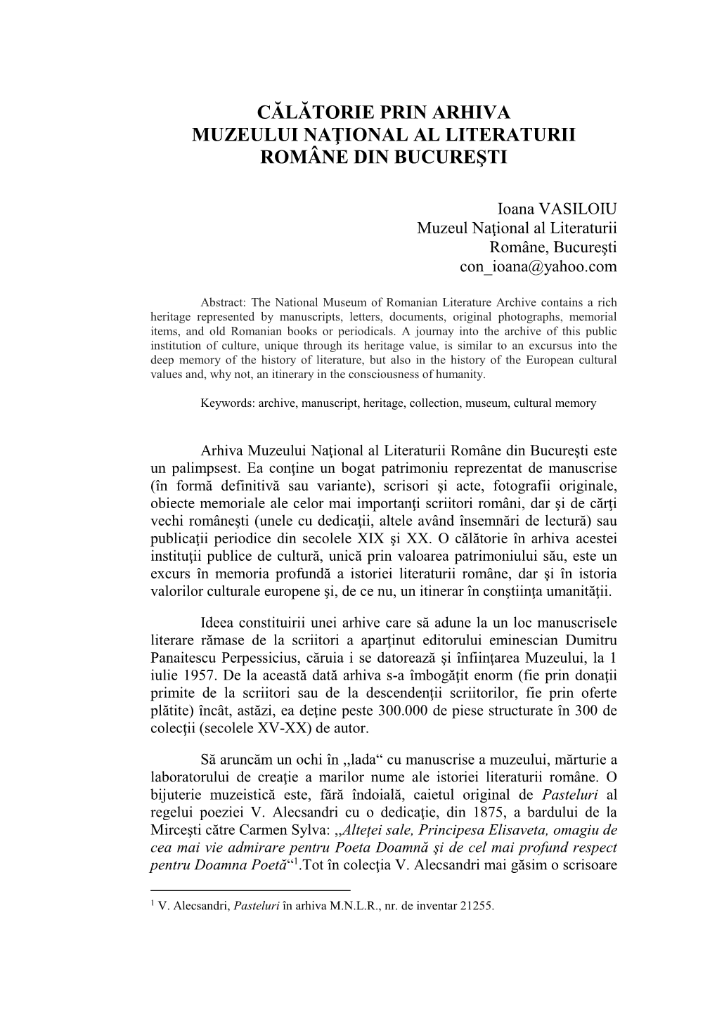 Călătorie Prin Arhiva Muzeului Naţional Al Literaturii Române Din Bucureşti