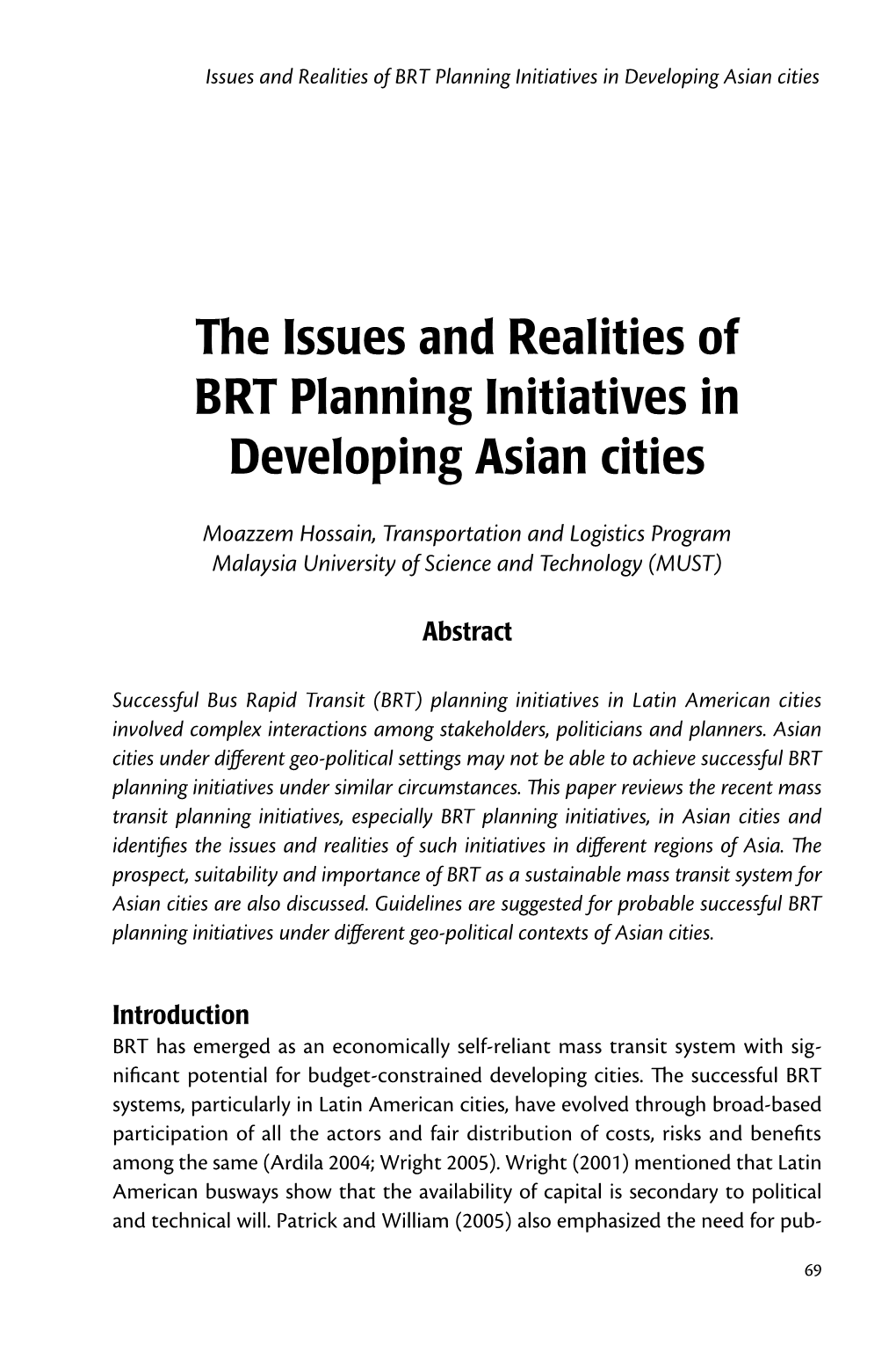 The Issues and Realities of BRT Planning Initiatives in Developing Asian Cities