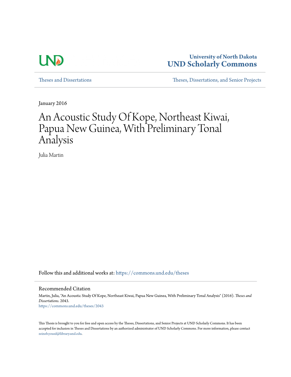 An Acoustic Study of Kope, Northeast Kiwai, Papua New Guinea, with Preliminary Tonal Analysis Julia Martin