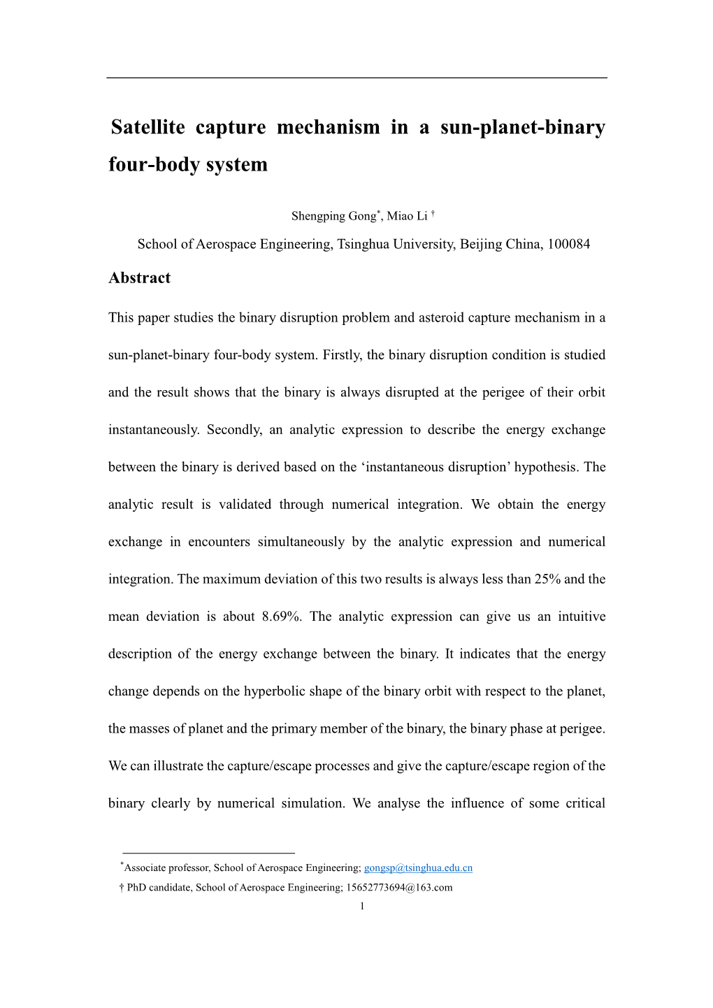 Satellite Capture Mechanism in a Sun-Planet-Binary Four-Body System