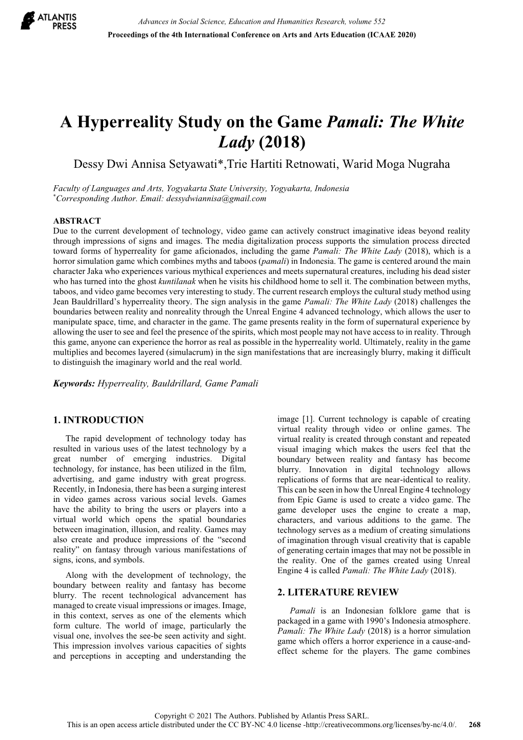 A Hyperreality Study on the Game Pamali: the White Lady (2018) Dessy Dwi Annisa Setyawati*,Trie Hartiti Retnowati, Warid Moga Nugraha