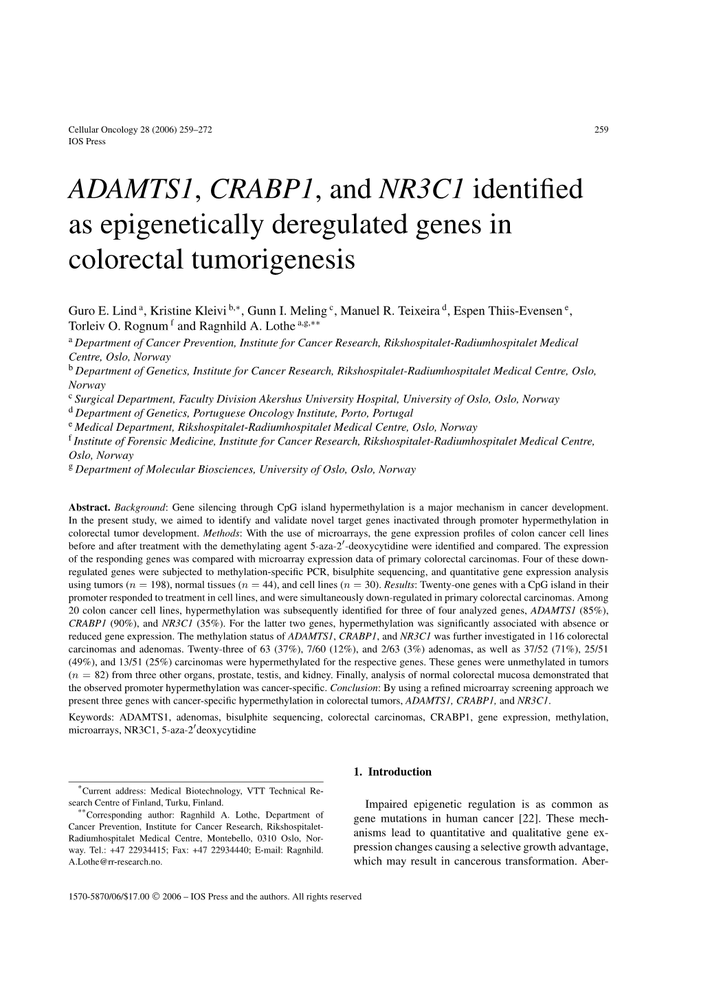 ADAMTS1, CRABP1, and NR3C1 Identified As