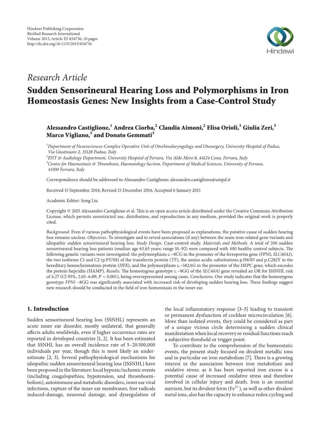 Sudden Sensorineural Hearing Loss and Polymorphisms in Iron Homeostasis Genes: New Insights from a Case-Control Study