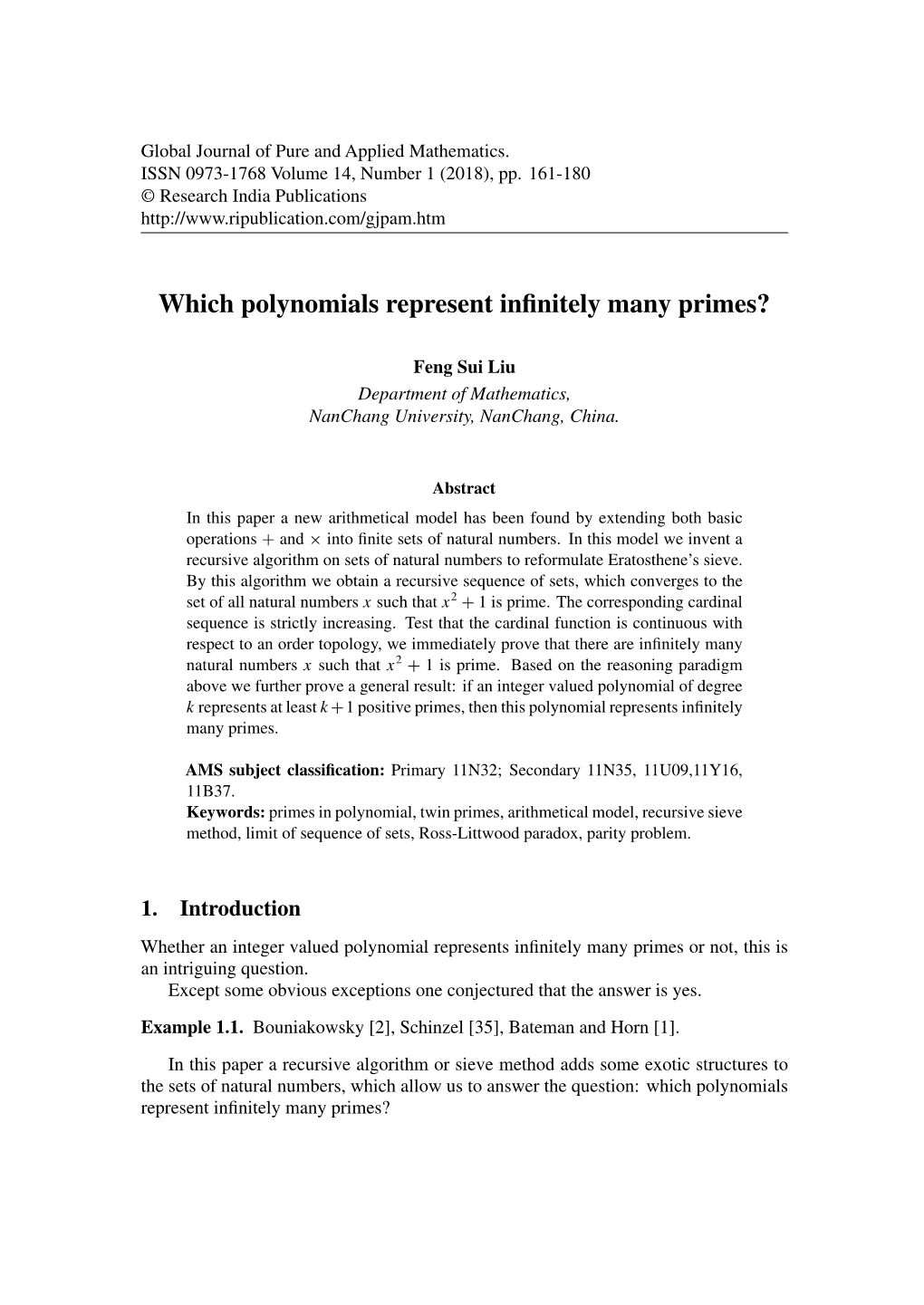 Which Polynomials Represent Infinitely Many Primes?