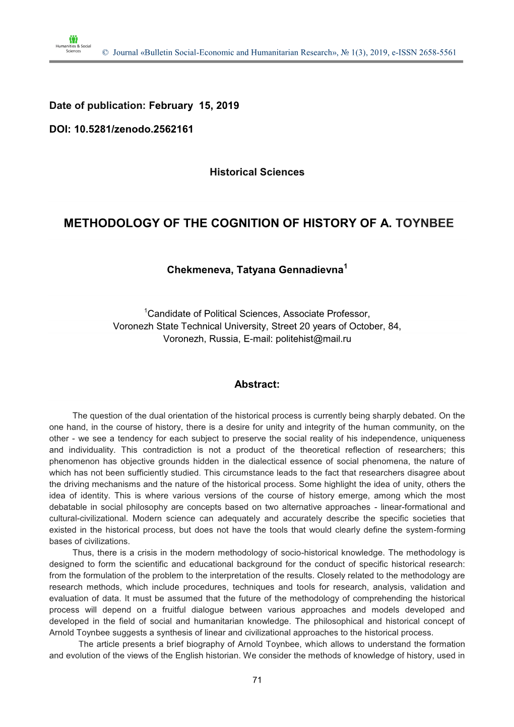 Methodology of the Cognition of History of A