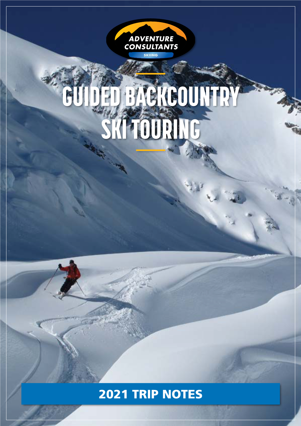 Guided Backcountry Ski Touring
