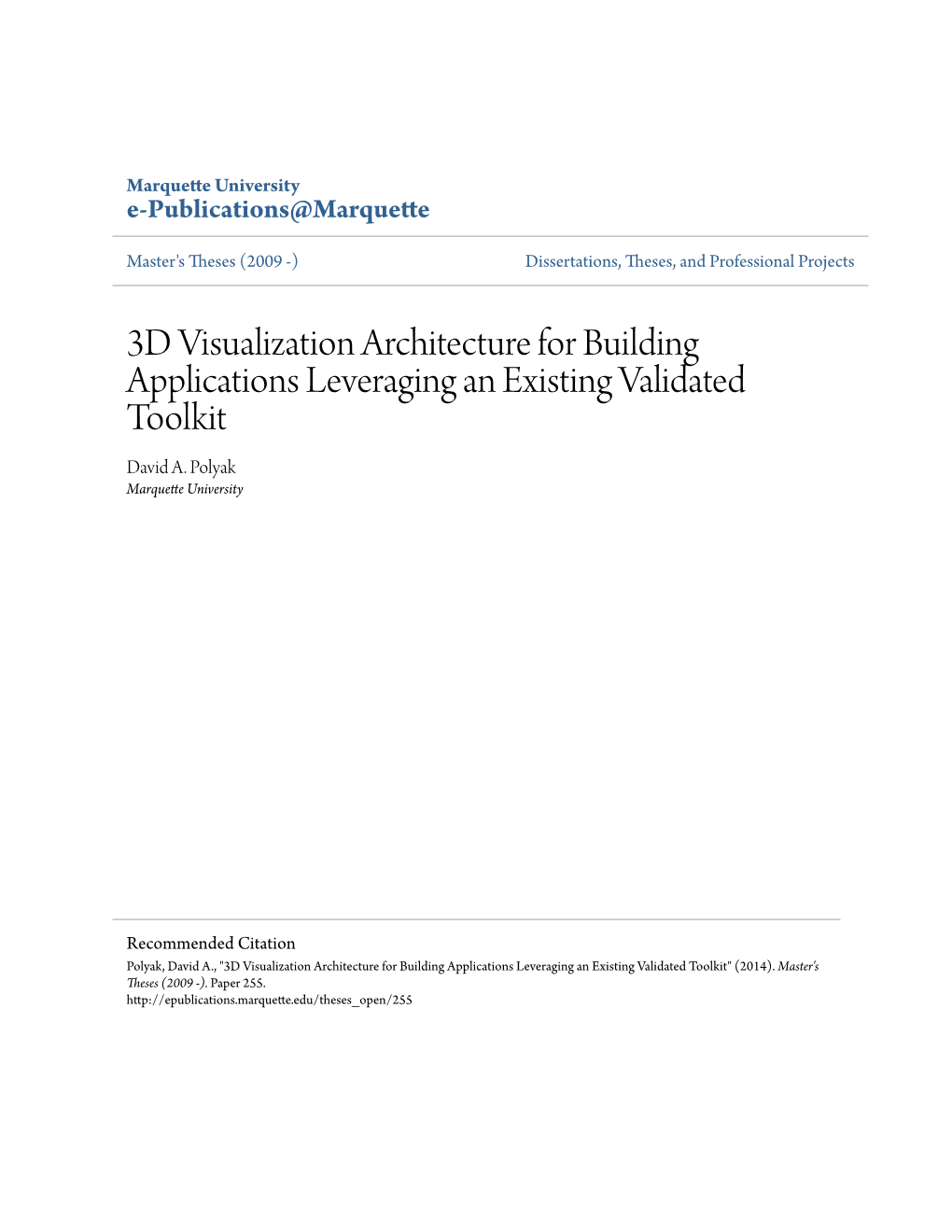 3D Visualization Architecture for Building Applications Leveraging an Existing Validated Toolkit David A