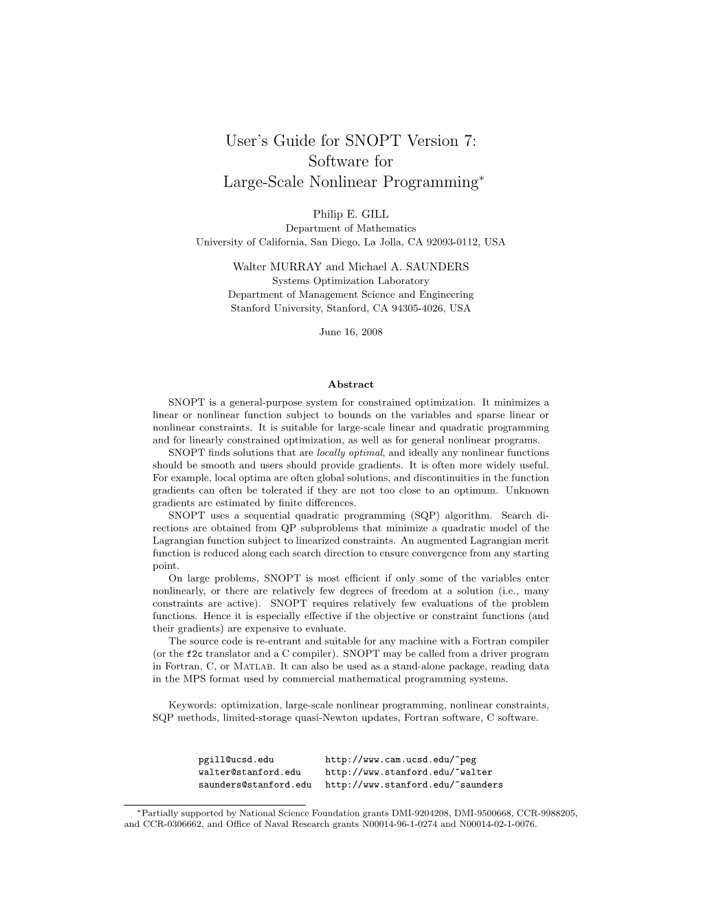 User's Guide for SNOPT Version 7: Software for Large-Scale Nonlinear