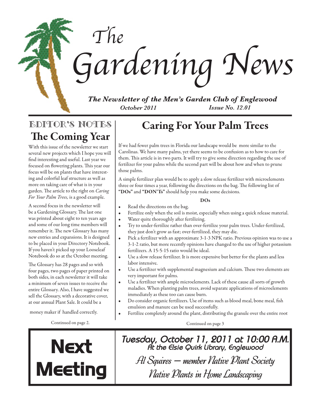 Gardening News the Newsletter of the Men’S Garden Club of Englewood October 2011 Issue No