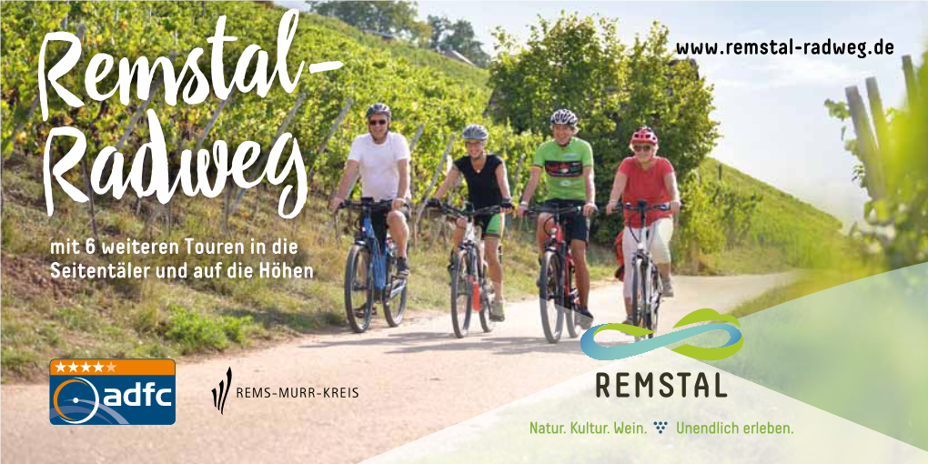 Der Remstal-Radweg 71384 Weinstadt-Endersbach 73614 Schorndorf Etappe 1 Weinstadt – Waiblingen 8 Tel