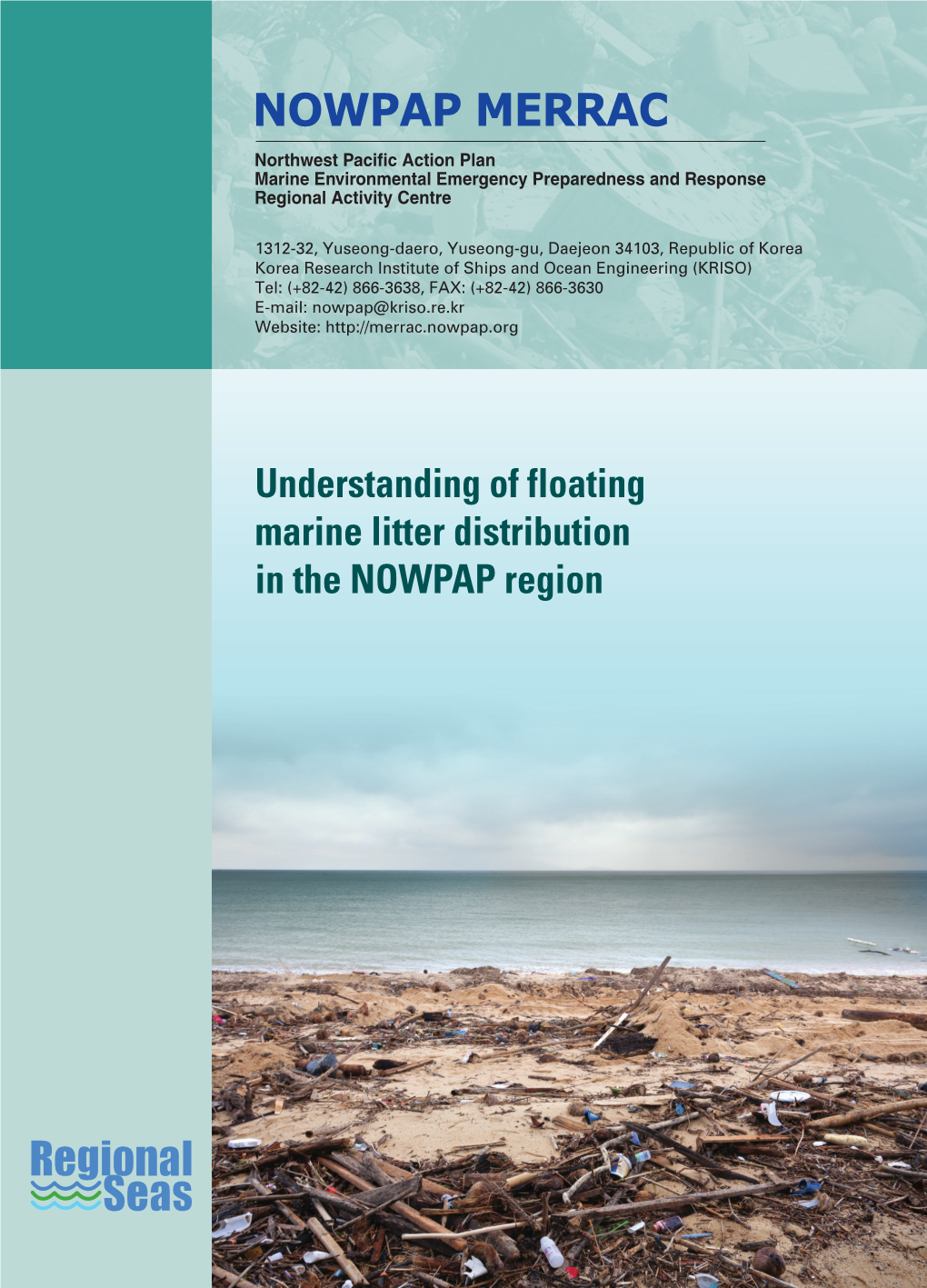 Understanding of Floating Marine Litter Distribution in the NOWPAP Region