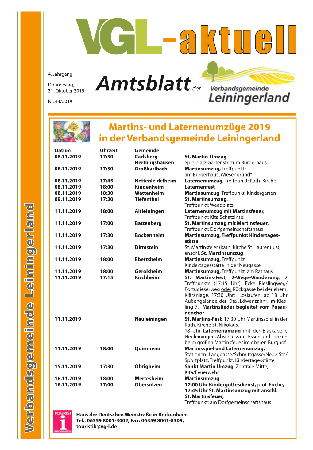 Und Laternenumzüge 2019 in Der Verbandsgemeinde Leiningerland Datum Uhrzeit Gemeinde 08.11.2019 17:30 Carlsberg- St