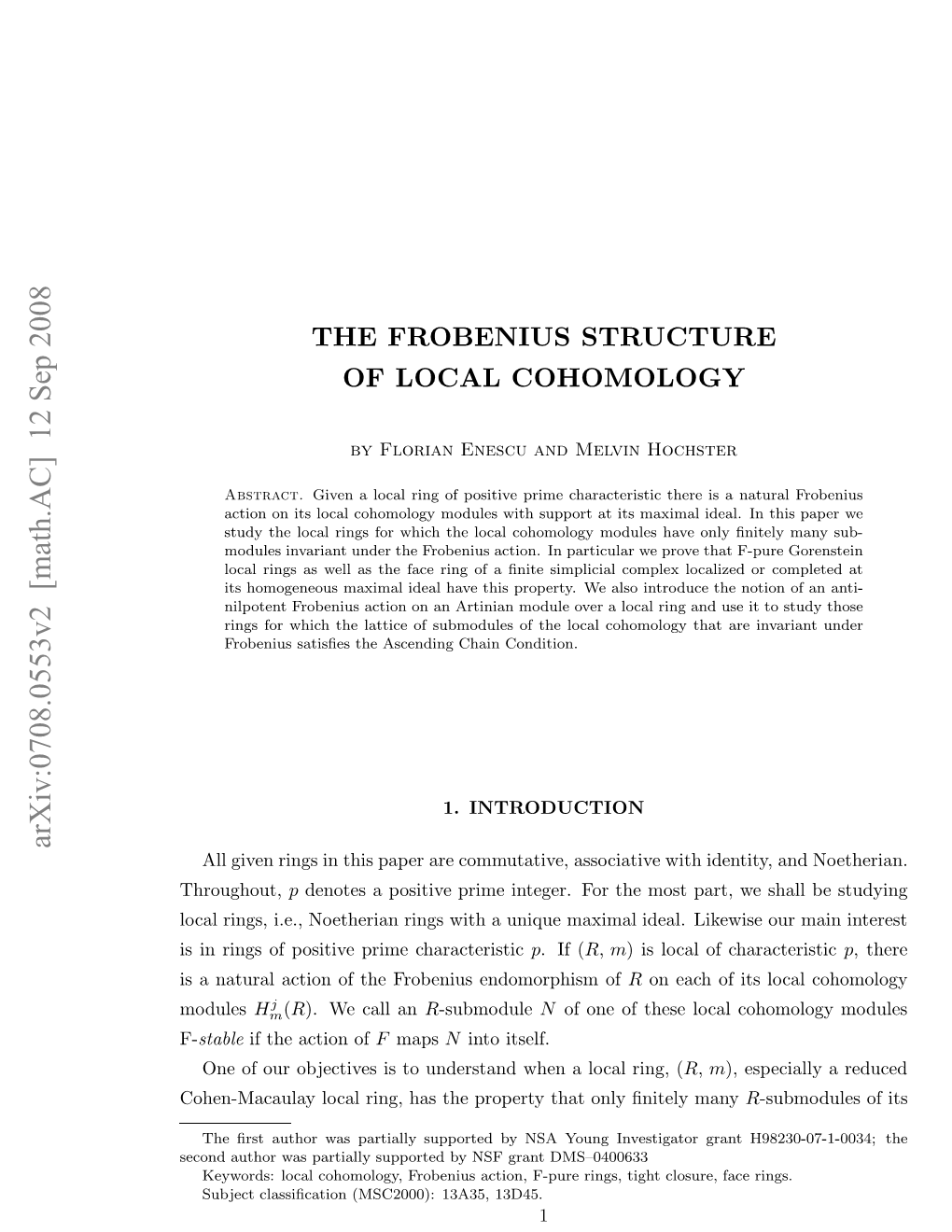 The Frobenius Structure of Local Cohomology 3