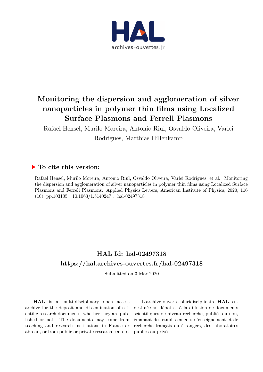 Monitoring the Dispersion and Agglomeration of Silver