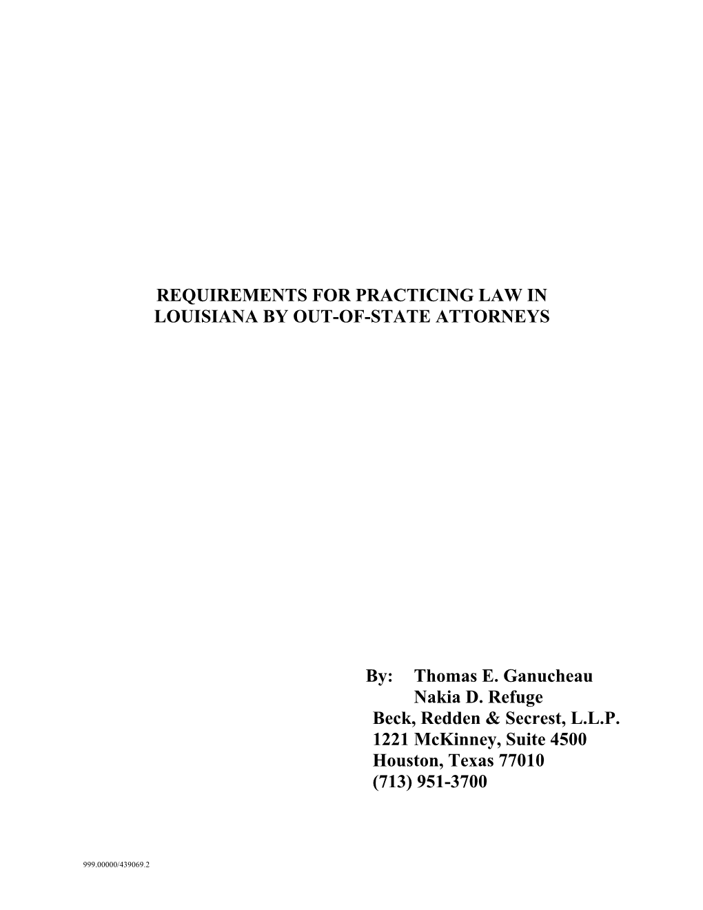 Requirements for Practicing Law in Louisiana by Out-Of-State Attorneys