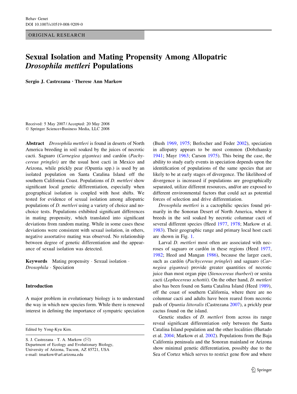 Sexual Isolation and Mating Propensity Among Allopatric Drosophila Mettleri Populations