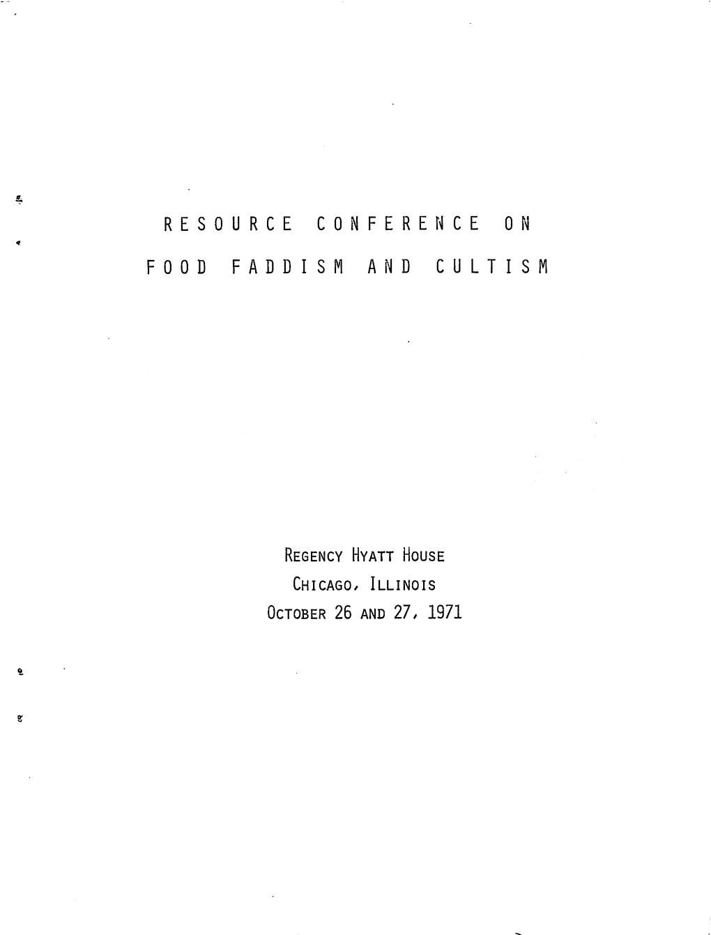 1971 Resource Cinference on Food Faddism