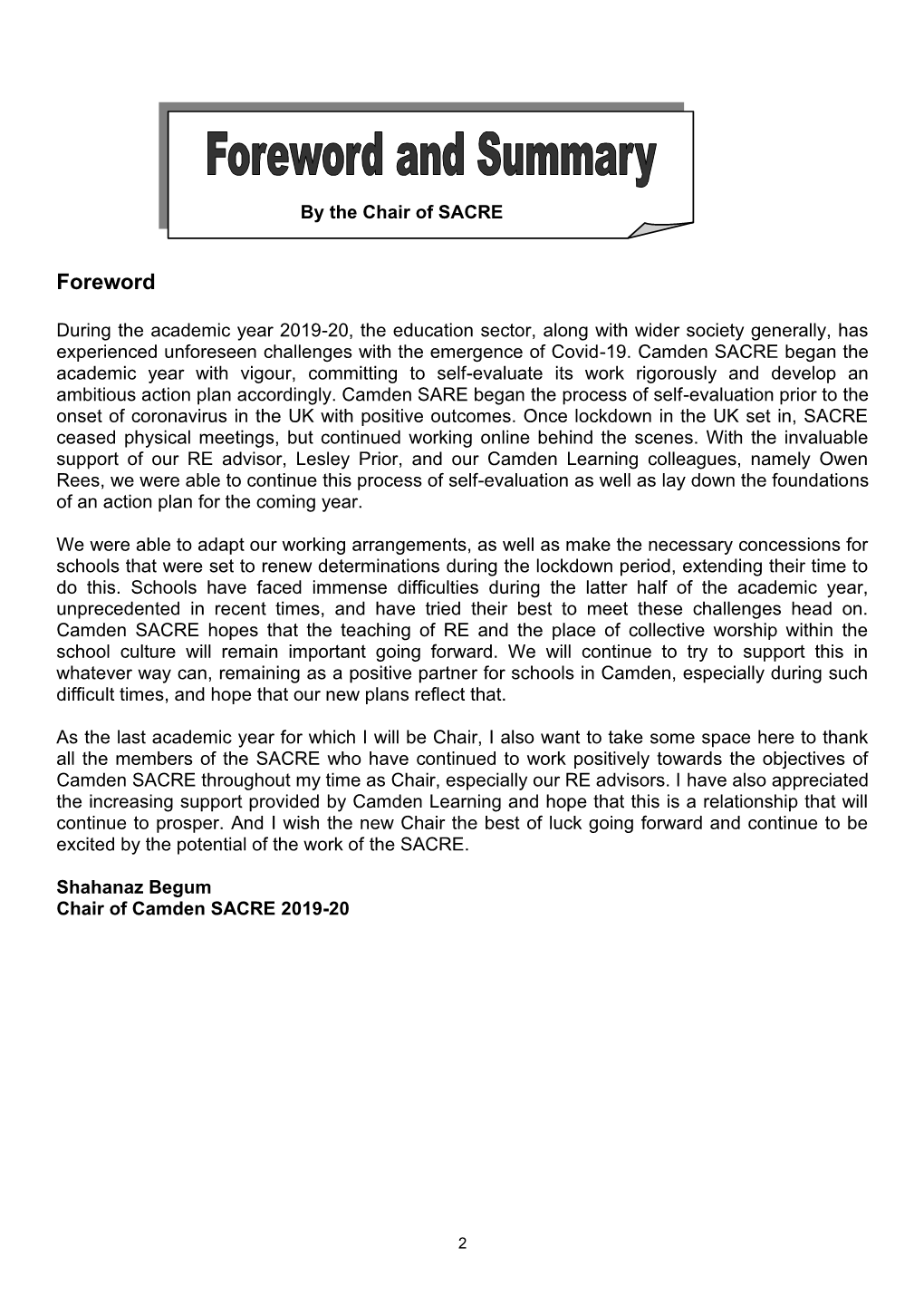 2019-20, the Education Sector, Along with Wider Society Generally, Has Experienced Unforeseen Challenges with the Emergence of Covid-19