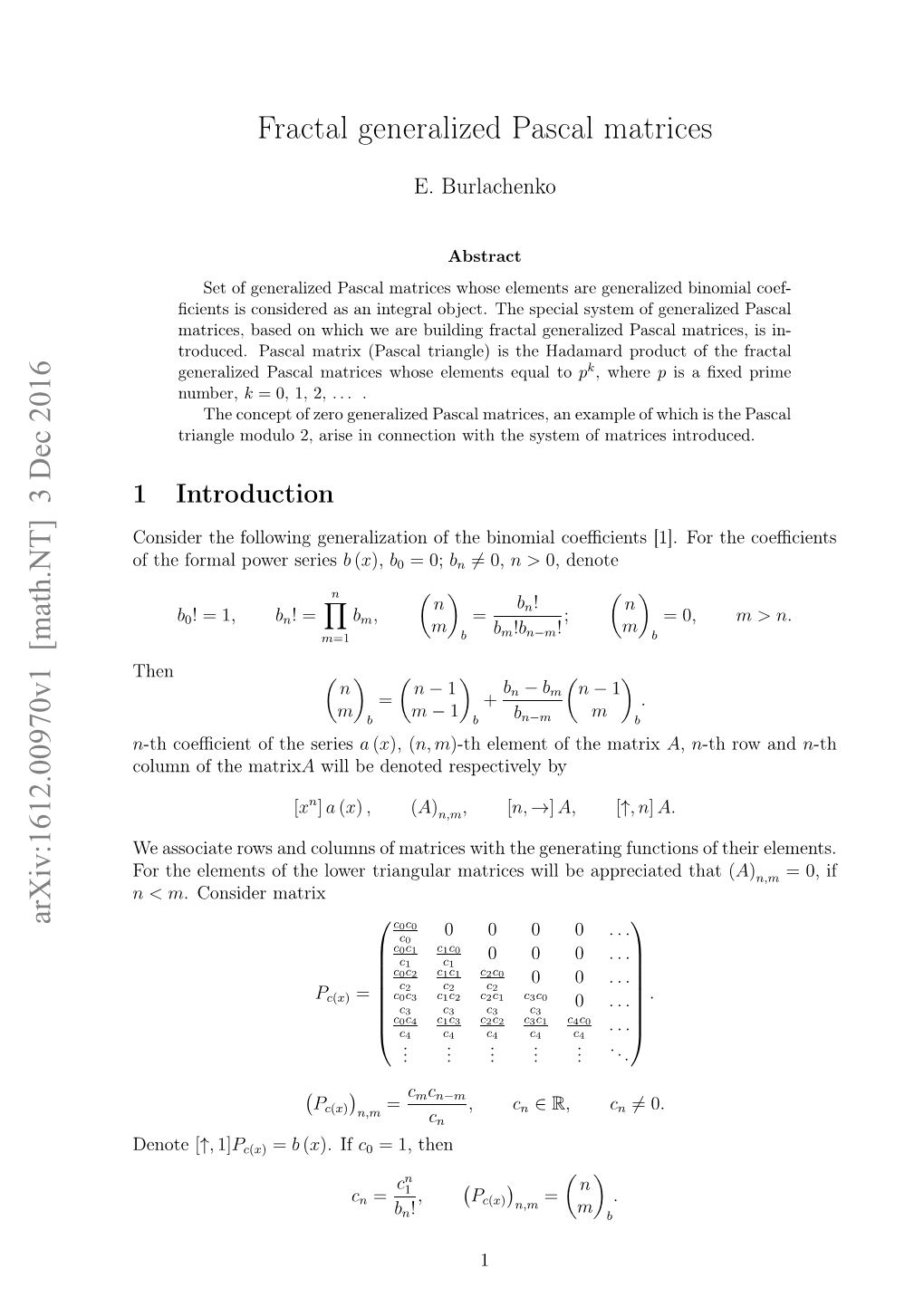 [Math.NT] 3 Dec 2016 Fractal Generalized Pascal Matrices