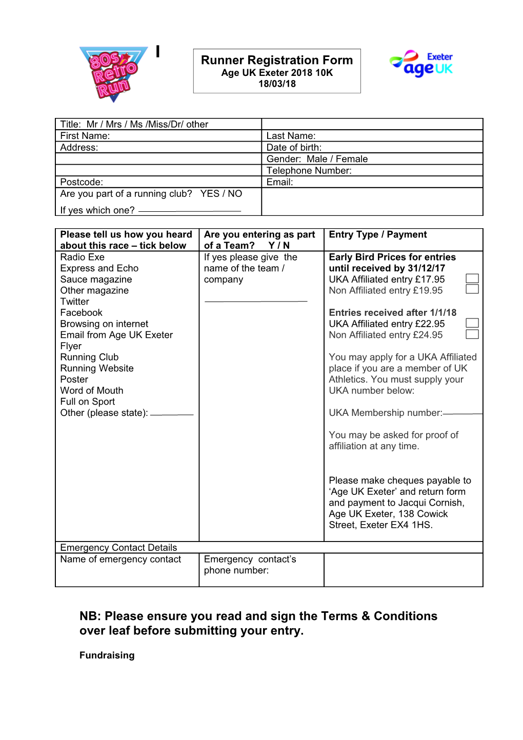 NB: Please Ensure You Read and Sign the Terms & Conditions Over Leaf Before Submitting