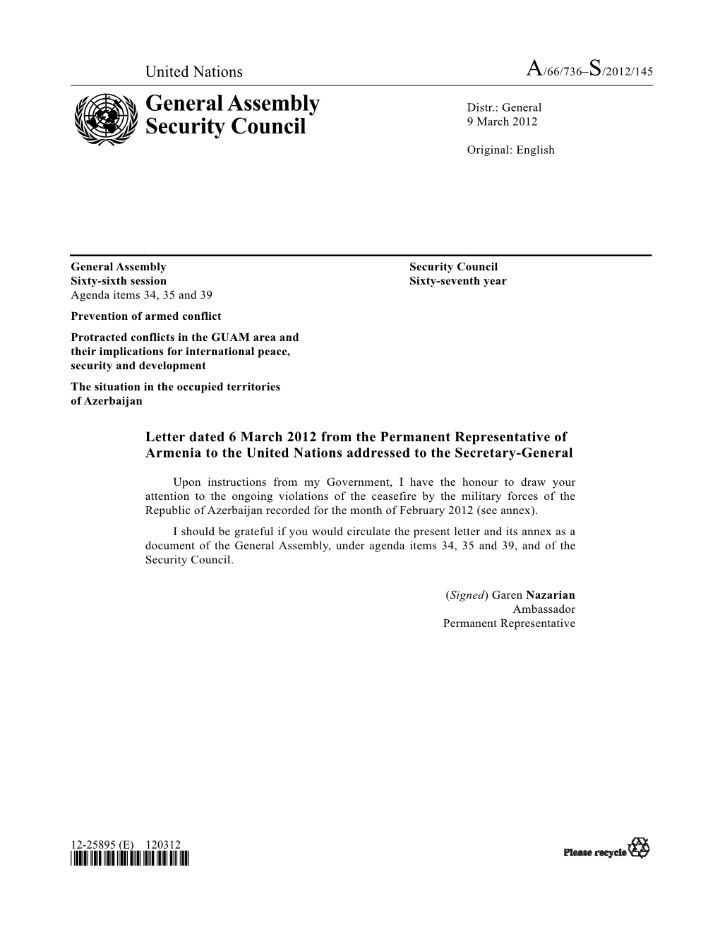 General Assembly Security Council Sixty-Sixth Session Sixty-Seventh Year Agenda Items 34, 35 and 39