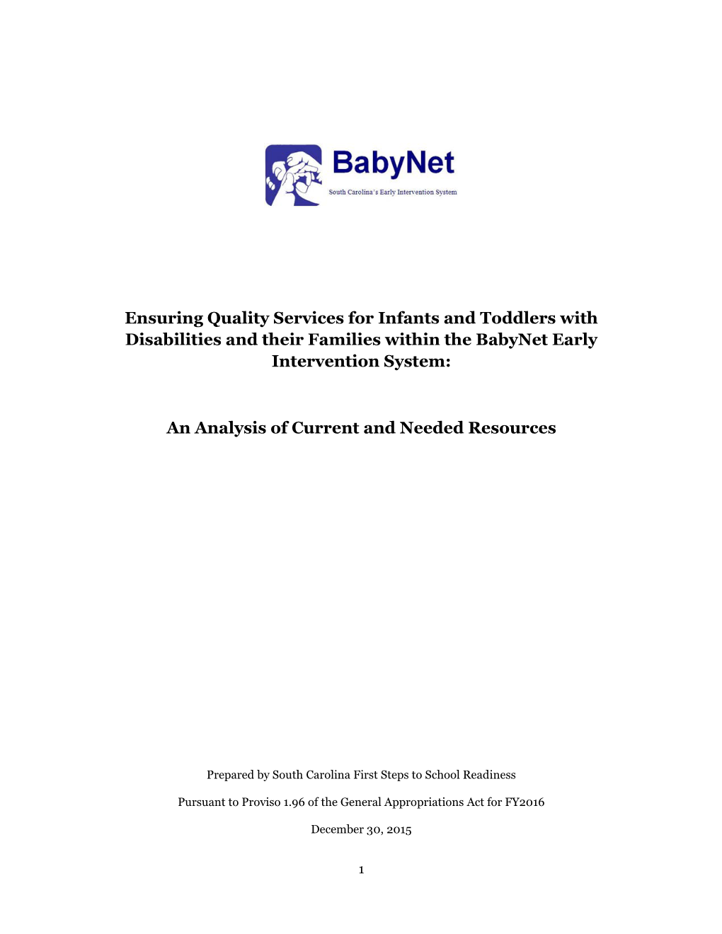 Babynet Report to General Assembly Pursuant to Proviso 1.96