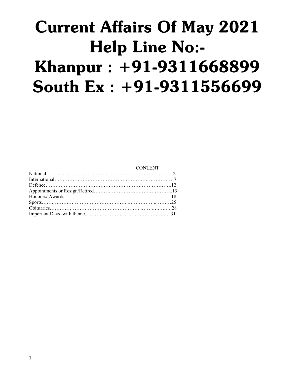 Current Affairs of May 2021 Help Line No:- Khanpur : +91-9311668899 South Ex : +91-9311556699