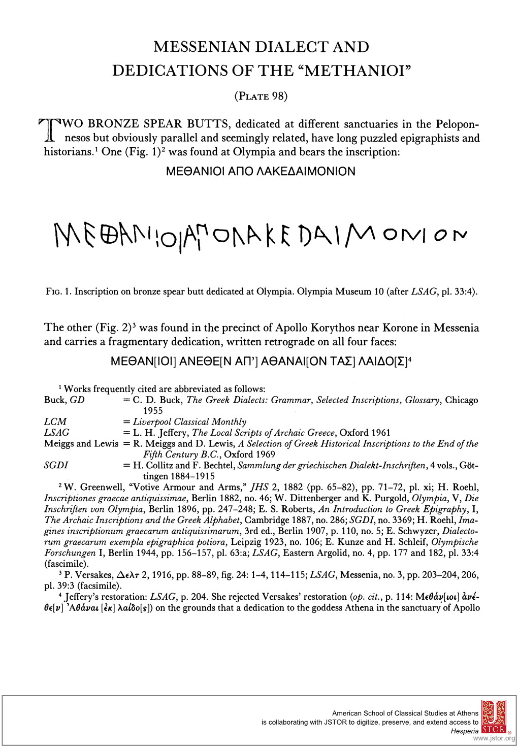 Messenian Dialect and Dedications of the "Methanioi"