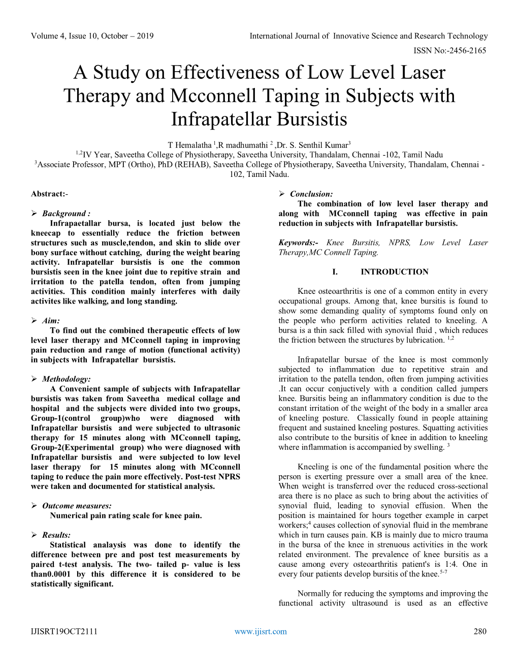 A Study on Effectiveness of Low Level Laser Therapy and Mcconnell Taping in Subjects with Infrapatellar Bursistis