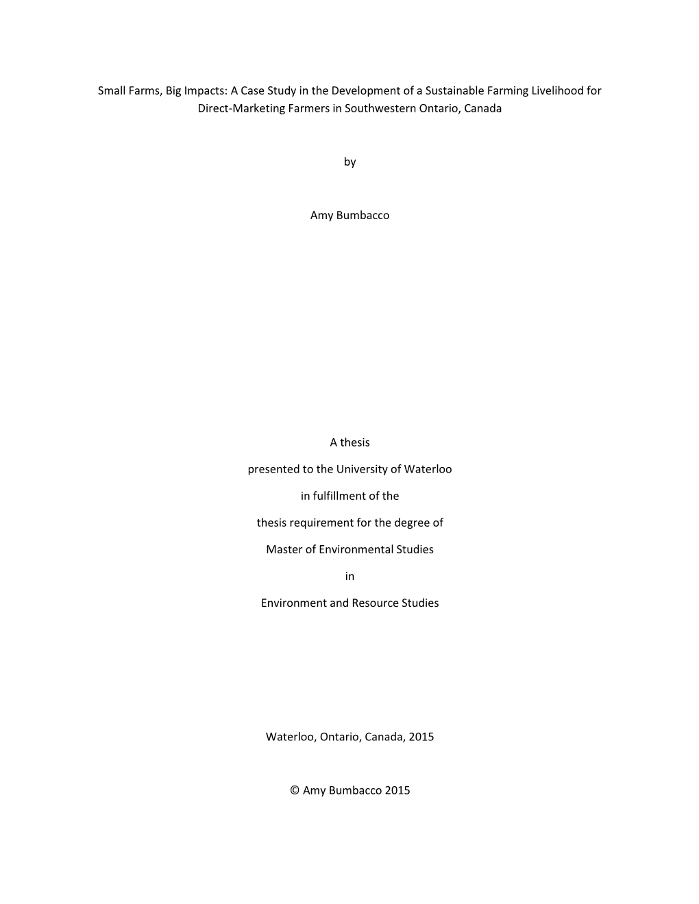 A Case Study in the Development of a Sustainable Farming Livelihood for Direct-Marketing Farmers in Southwestern Ontario, Canada