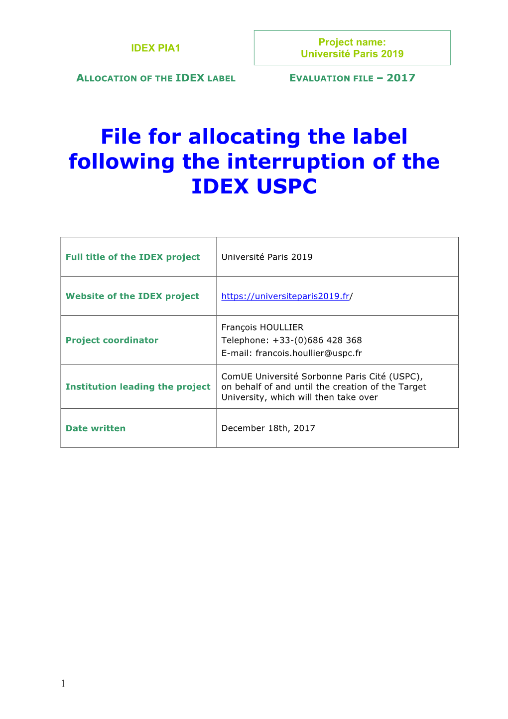 File for Allocating the Label Following the Interruption of the IDEX USPC