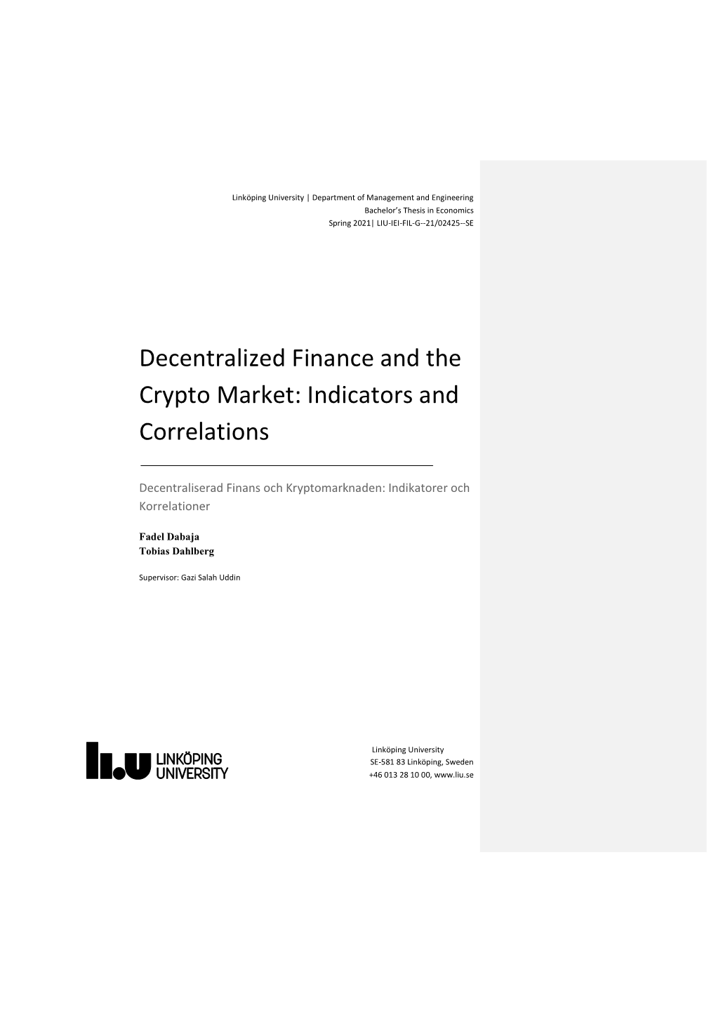 Decentralized Finance and the Crypto Market: Indicators and Correlations