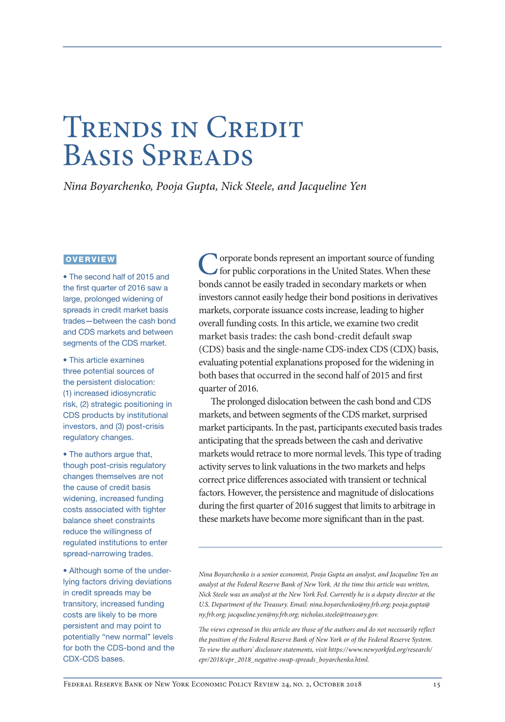 Trends in Credit Basis Spreads Nina Boyarchenko, Pooja Gupta, Nick Steele, and Jacqueline Yen