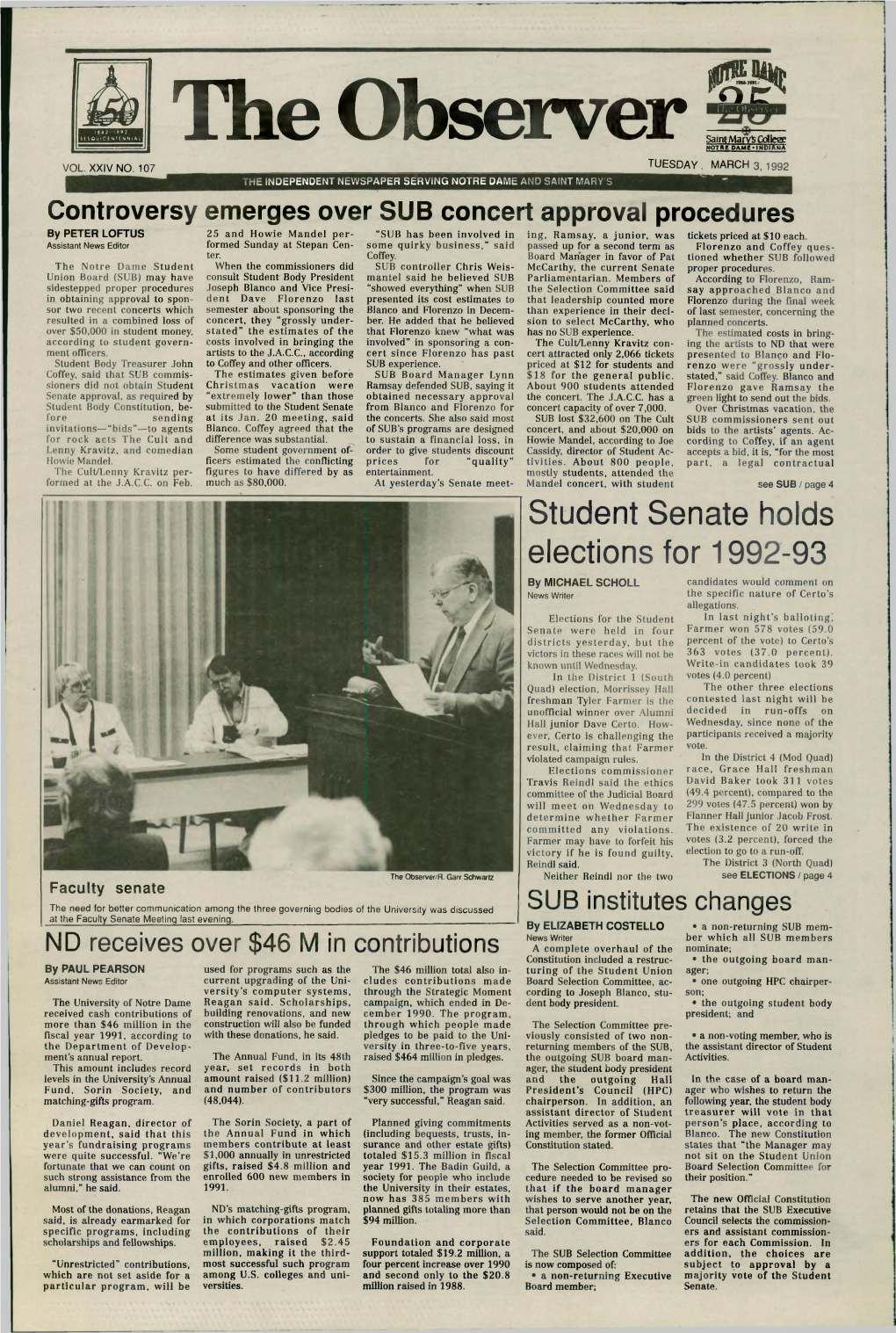 Student Senate Holds Elections for 1992-93 by MICHAEL SCHOLL Candidates Would Comment on News Writer the Specific Nature of Certo’S Allegations