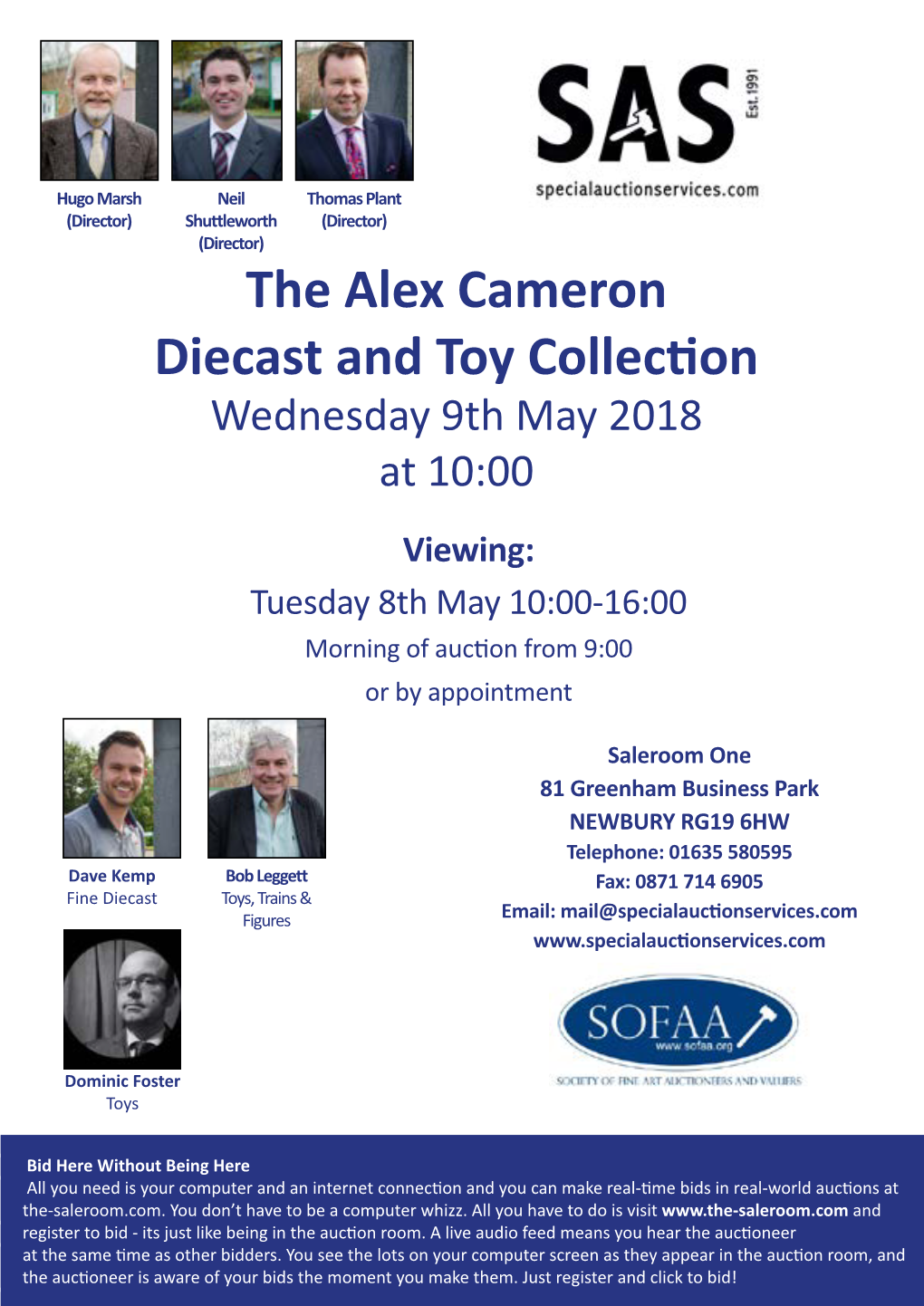 The Alex Cameron Diecast and Toy Collection Wednesday 9Th May 2018 at 10:00 Viewing: Tuesday 8Th May 10:00-16:00 Morning of Auction from 9:00 Or by Appointment