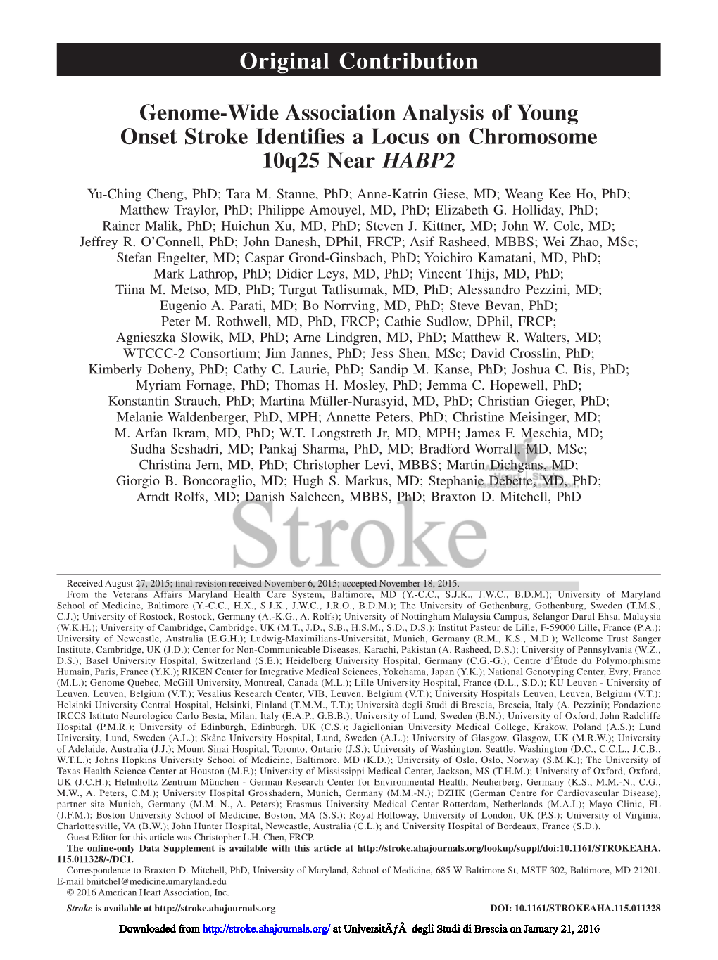 Genome-Wide Association Analysis of Young Onset Stroke Identifies a Locus on Chromosome 10Q25 Near HABP2