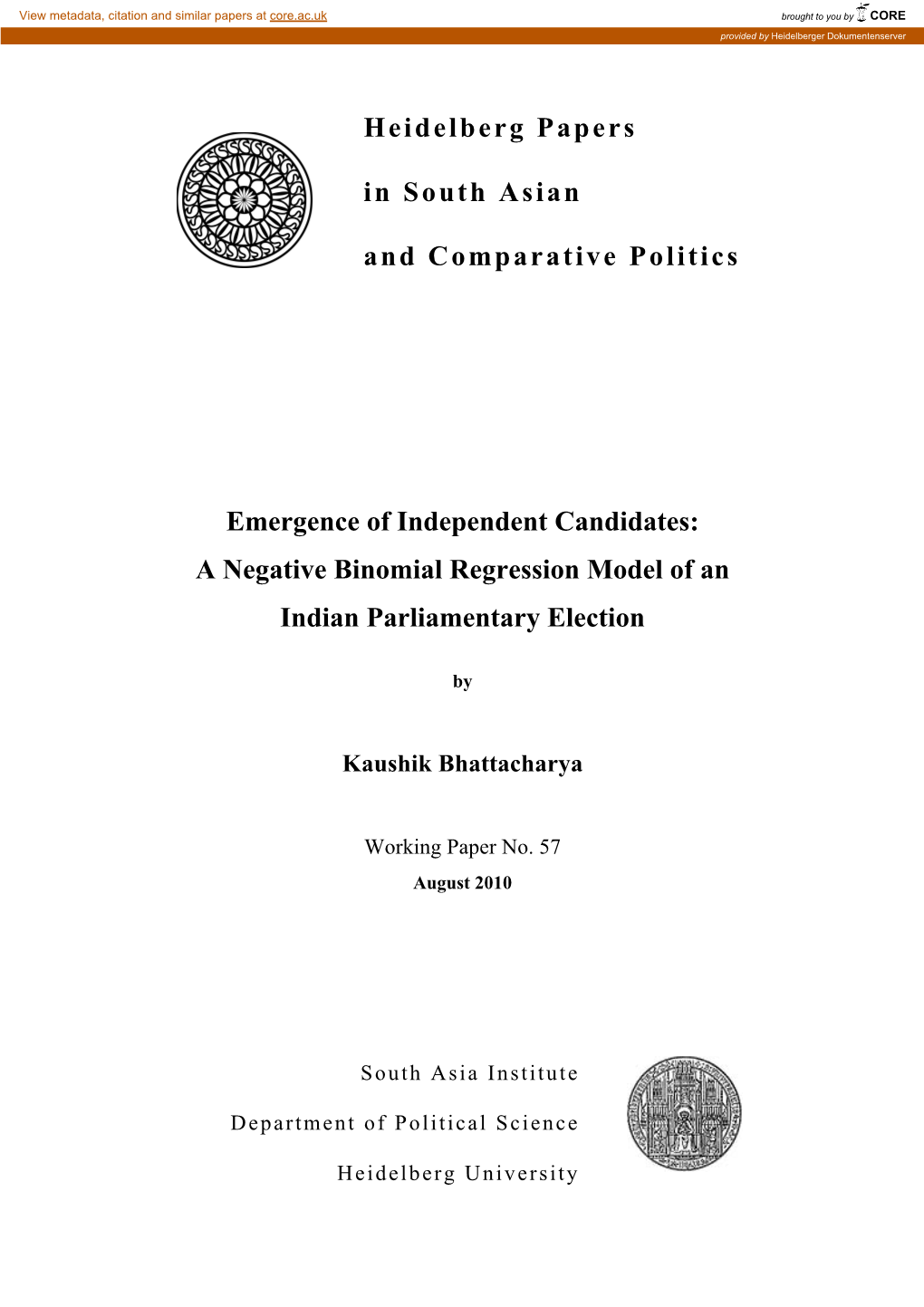 Heidelberg Papers in South Asian and Comparative Politics Emergence of Independent Candidates