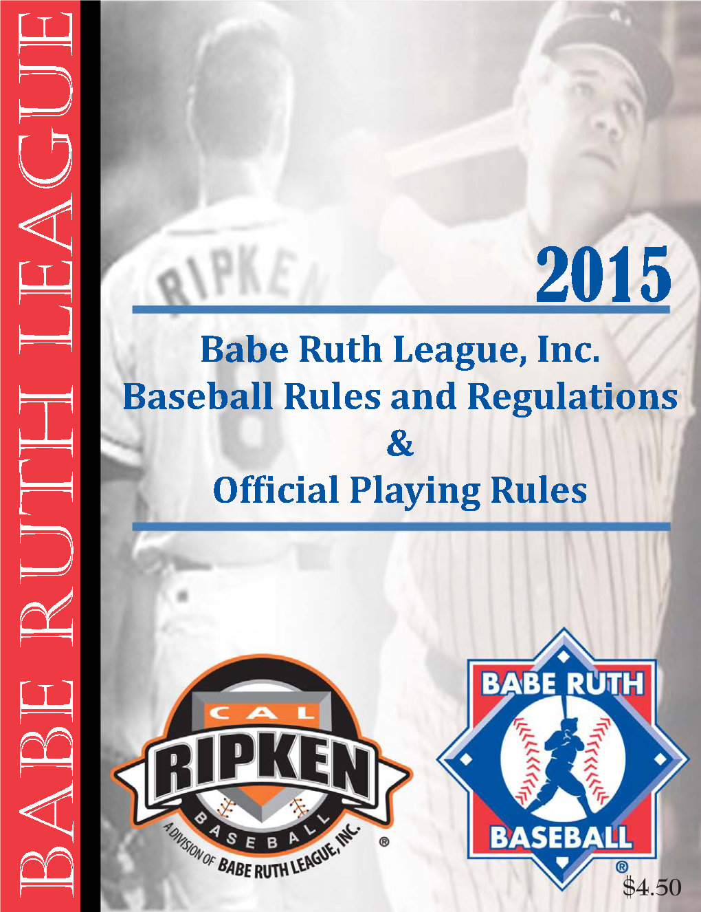 Baseball Rules and Regulations &