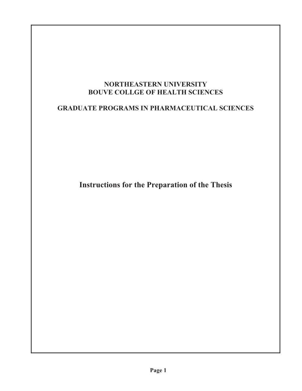 Instructions for the Preparation of the Thesis